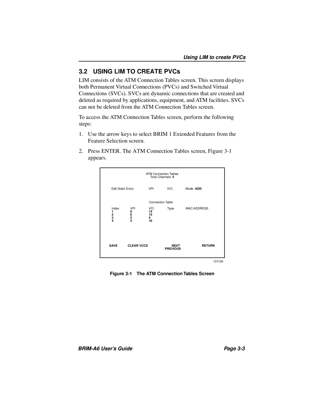 Cabletron Systems BRIM-A6 manual Using LIM to Create PVCs, ATM Connection Tables Screen 