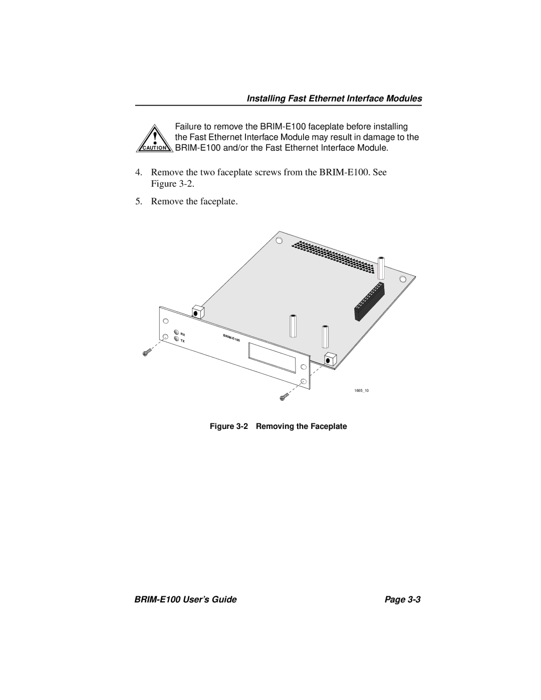 Cabletron Systems BRIM-E100 manual Installing Fast Ethernet Interface Modules 