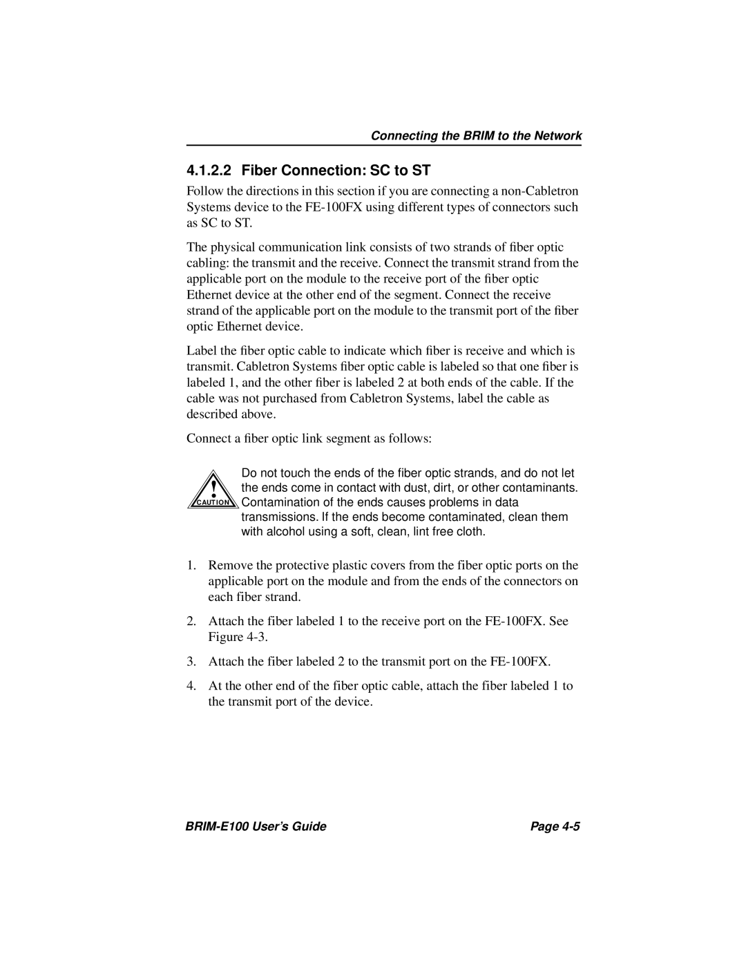 Cabletron Systems BRIM-E100 manual Fiber Connection SC to ST 