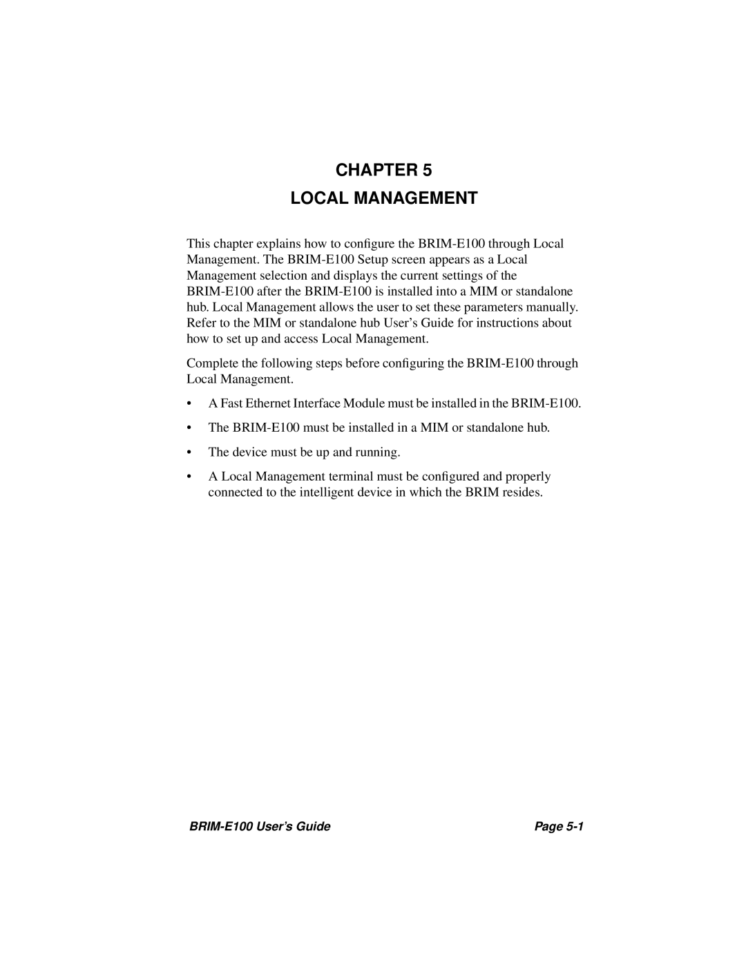 Cabletron Systems BRIM-E100 manual Chapter Local Management 