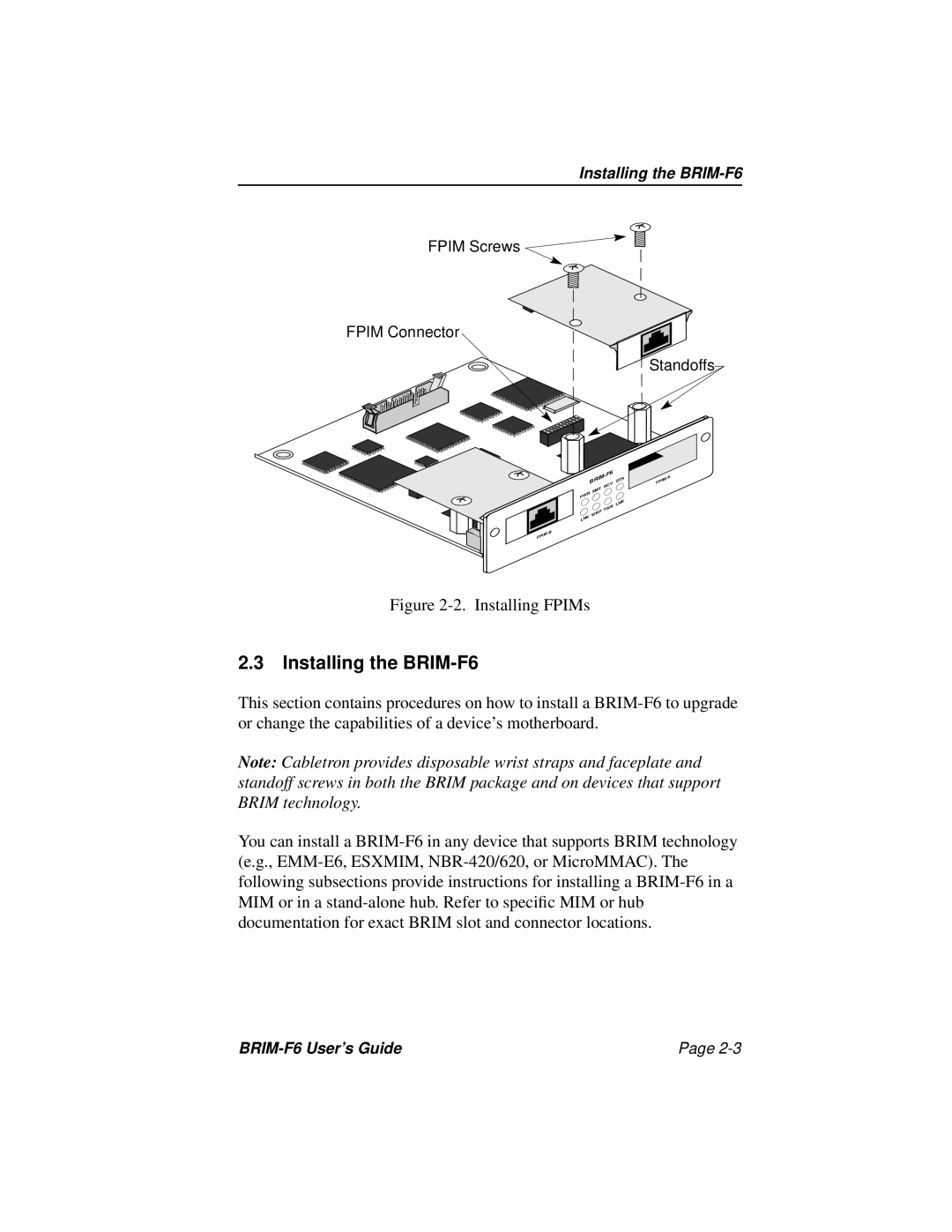 Cabletron Systems manual Installing the BRIM-F6 