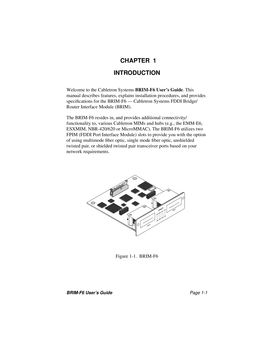 Cabletron Systems BRIM-F6 manual Chapter Introduction 