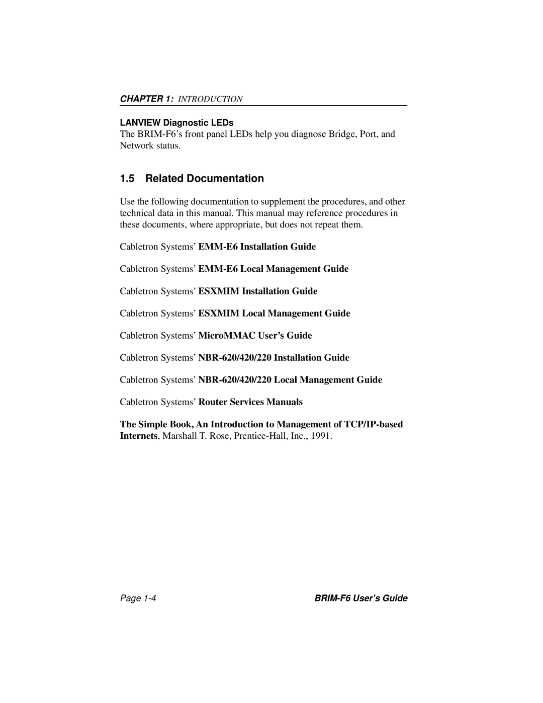 Cabletron Systems BRIM-F6 manual Related Documentation 