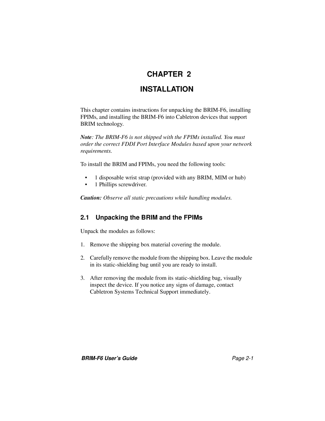 Cabletron Systems BRIM-F6 manual Chapter Installation, Unpacking the BRIM and the FPIMs 