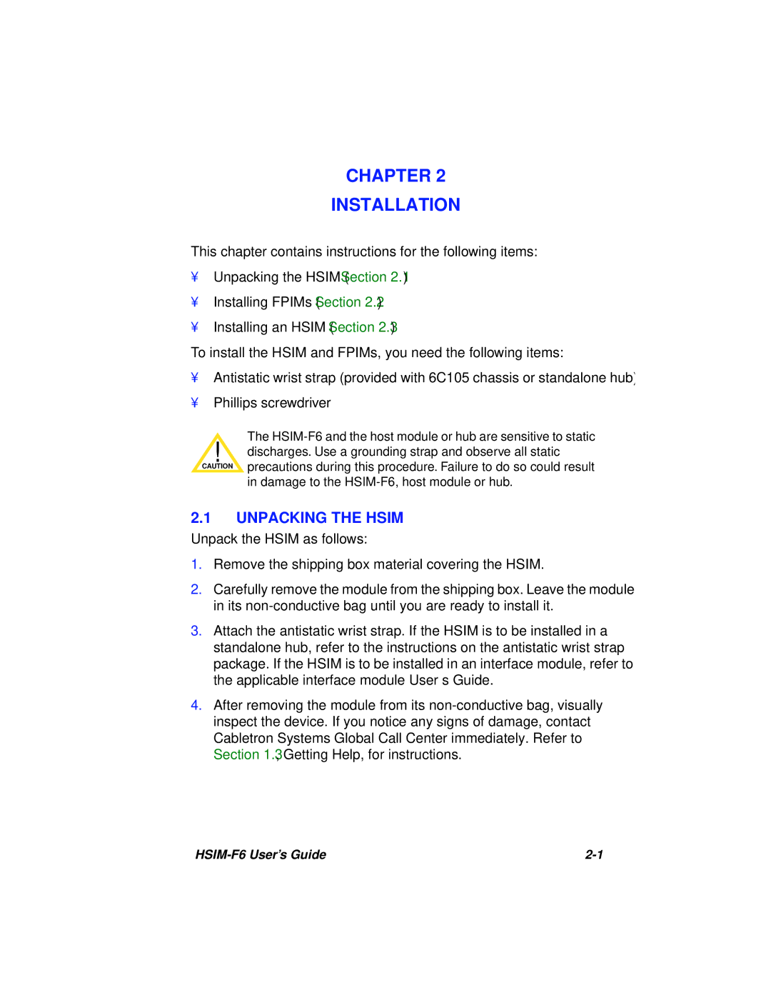 Cabletron Systems BRIM-F6 manual Chapter Installation, Unpacking the Hsim 