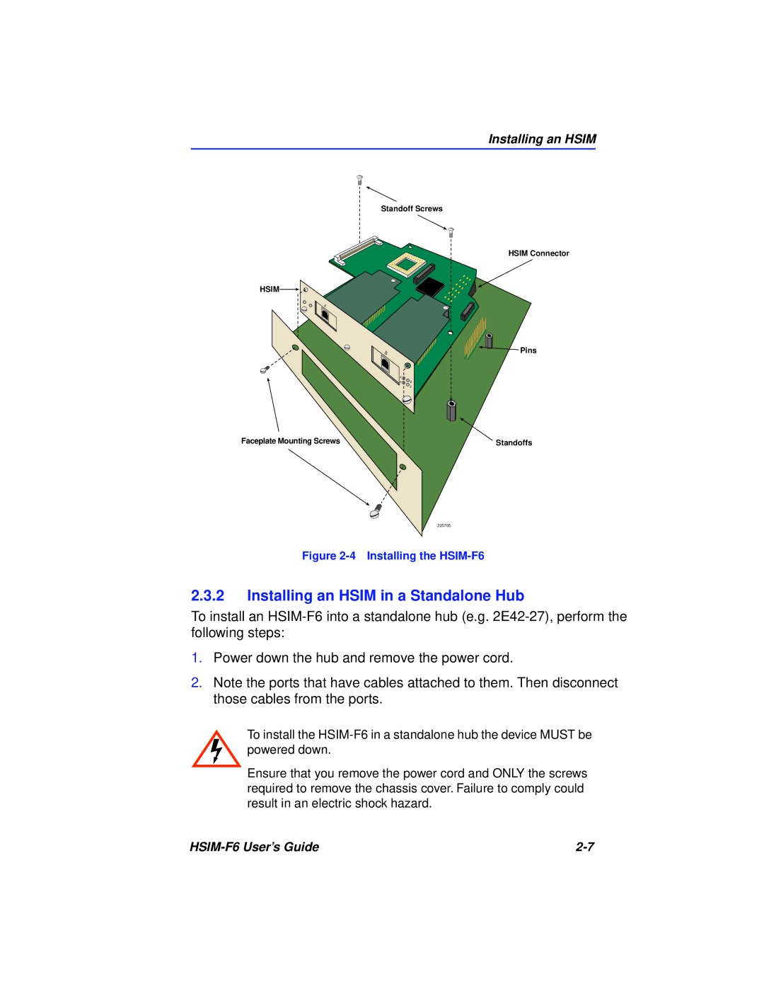 Cabletron Systems BRIM-F6 manual Installing an Hsim in a Standalone Hub, Installing the HSIM-F6 