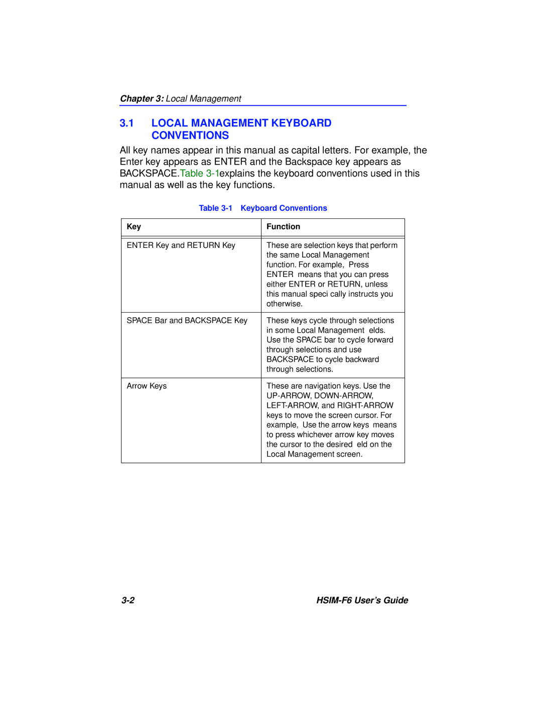 Cabletron Systems BRIM-F6 manual Local Management Keyboard Conventions, Key Function 