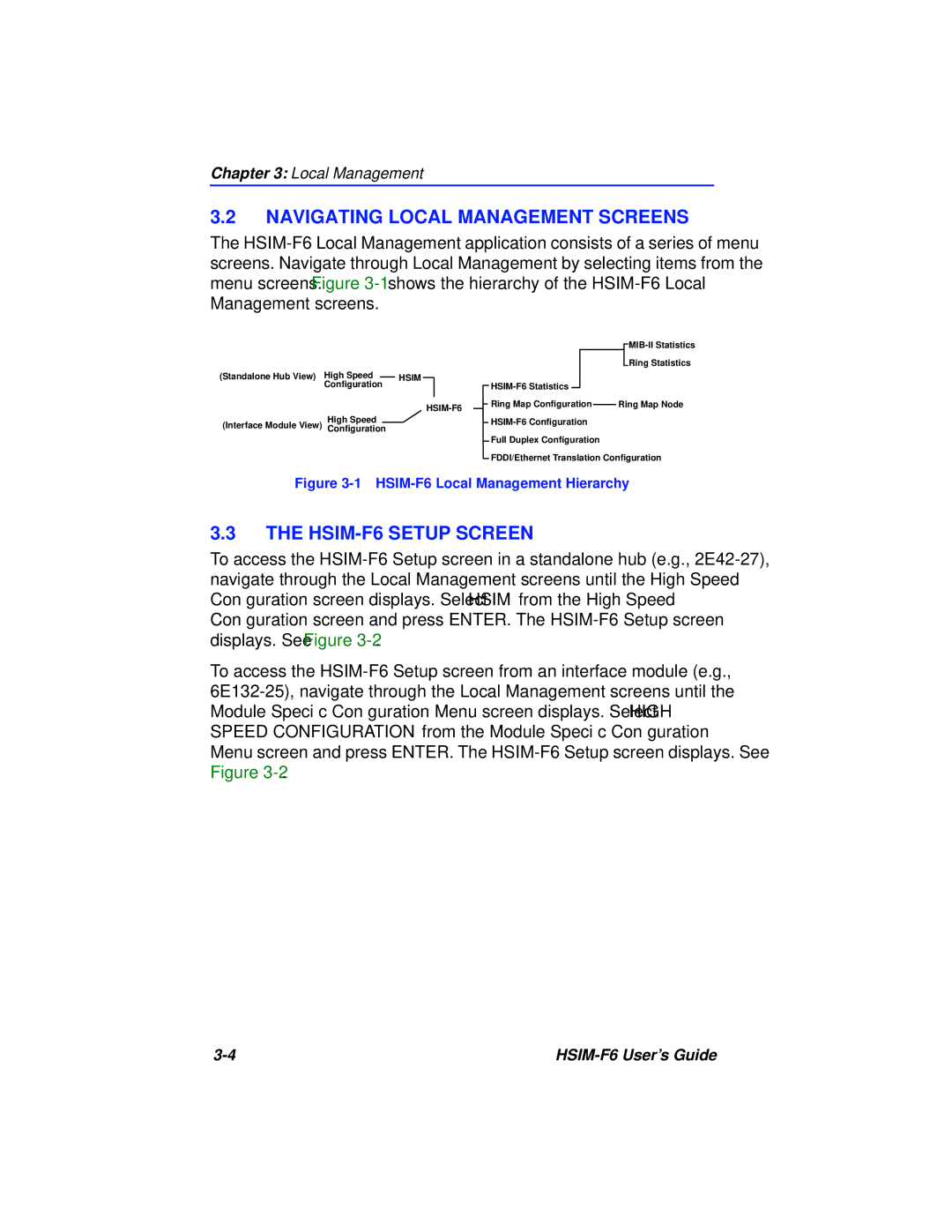 Cabletron Systems BRIM-F6 manual Navigating Local Management Screens, HSIM-F6 Setup Screen 