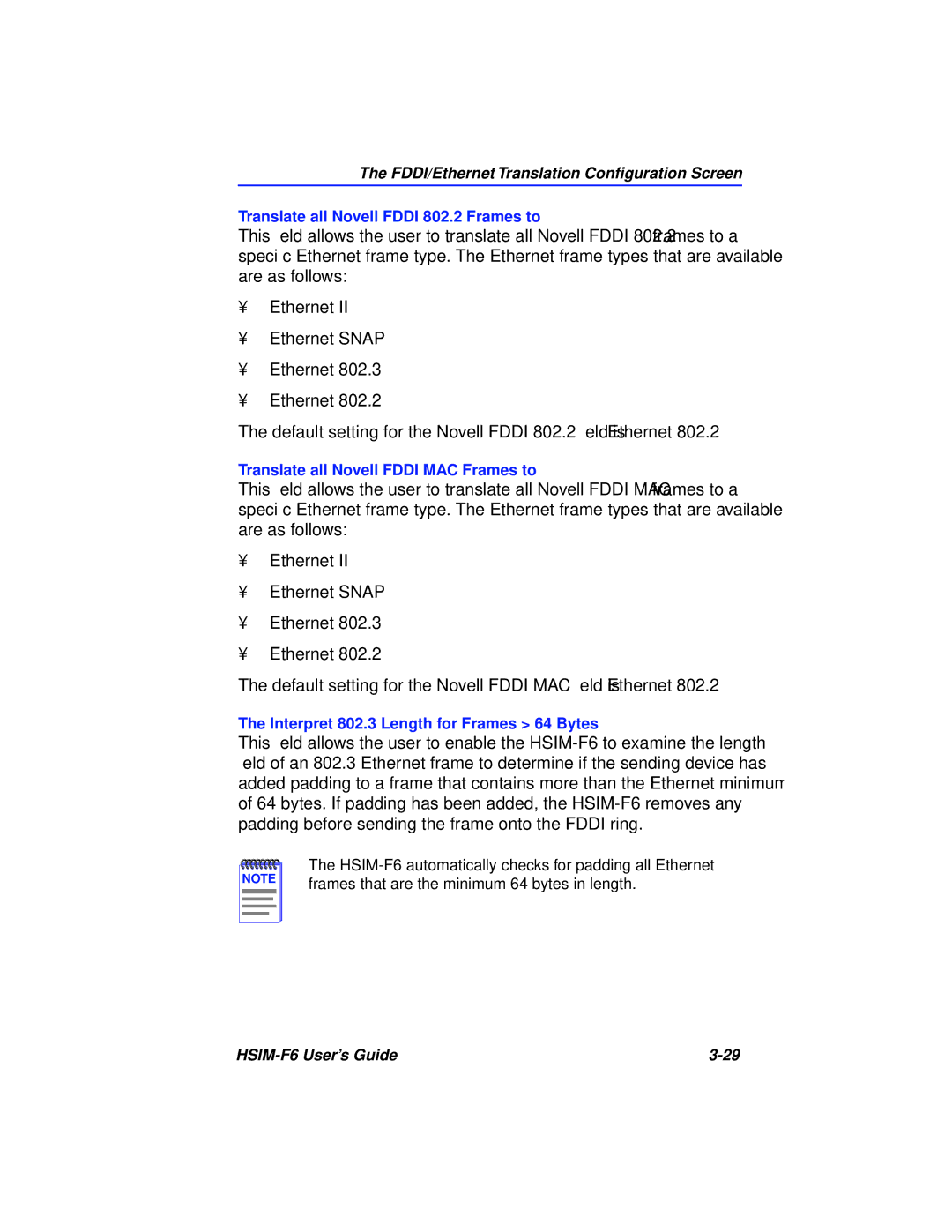 Cabletron Systems BRIM-F6 manual Default setting for the Novell Fddi 802.2 ﬁeld is Ethernet 