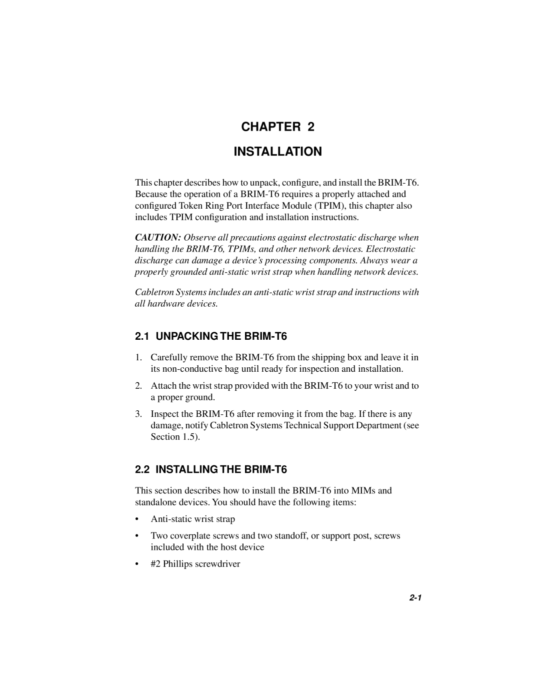 Cabletron Systems manual Chapter Installation, Unpacking the BRIM-T6, Installing the BRIM-T6 