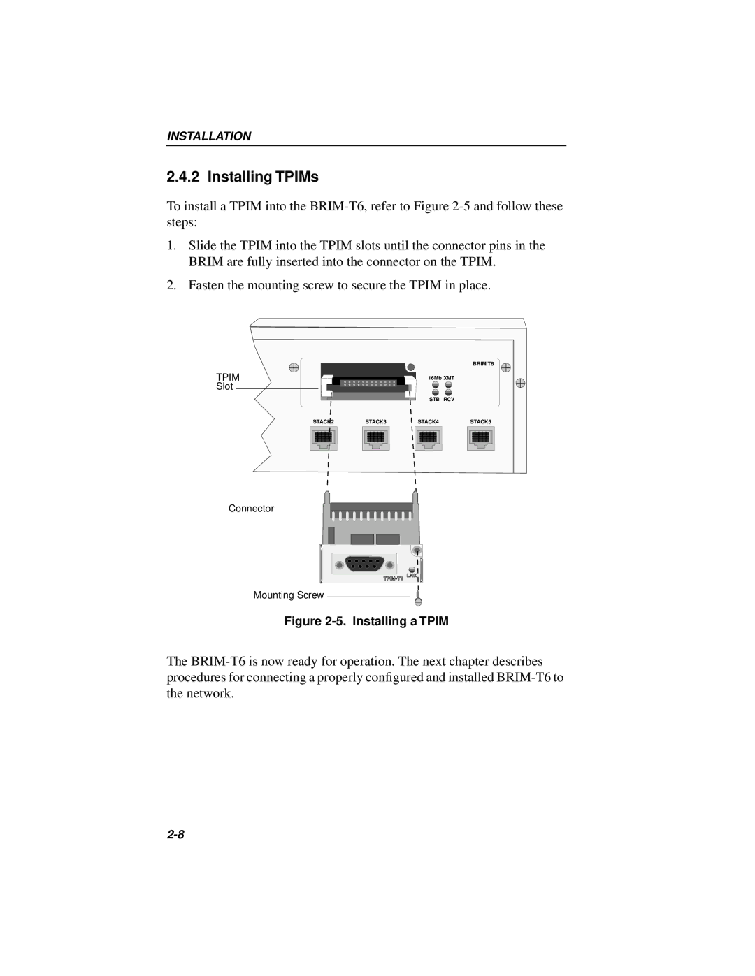 Cabletron Systems BRIM-T6 manual Installing TPIMs 