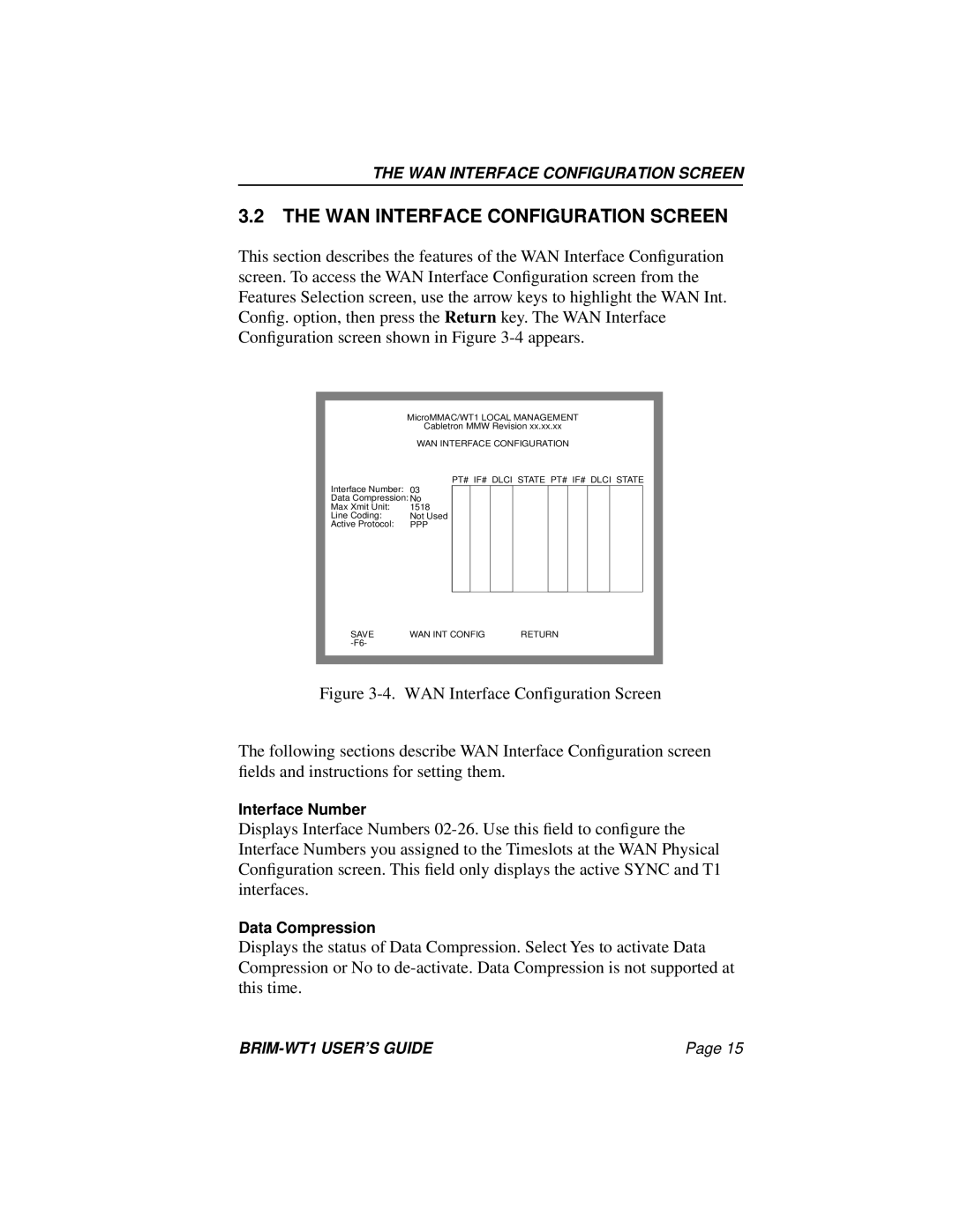 Cabletron Systems BRIM-WT1 manual The Wan Interface Configuration Screen 