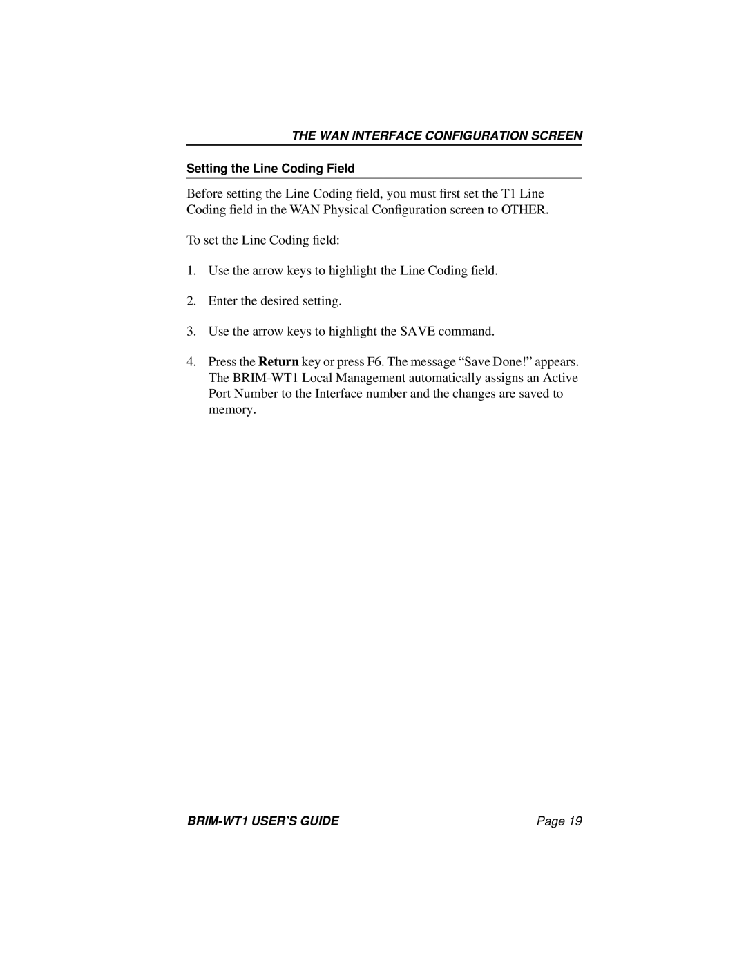 Cabletron Systems BRIM-WT1 manual Setting the Line Coding Field 