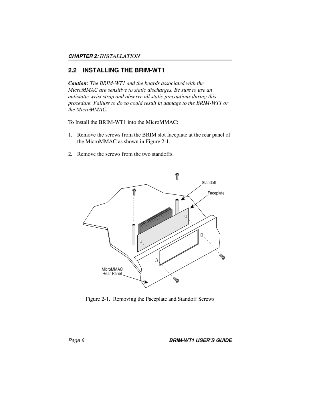 Cabletron Systems manual Installing the BRIM-WT1, Removing the Faceplate and Standoff Screws 