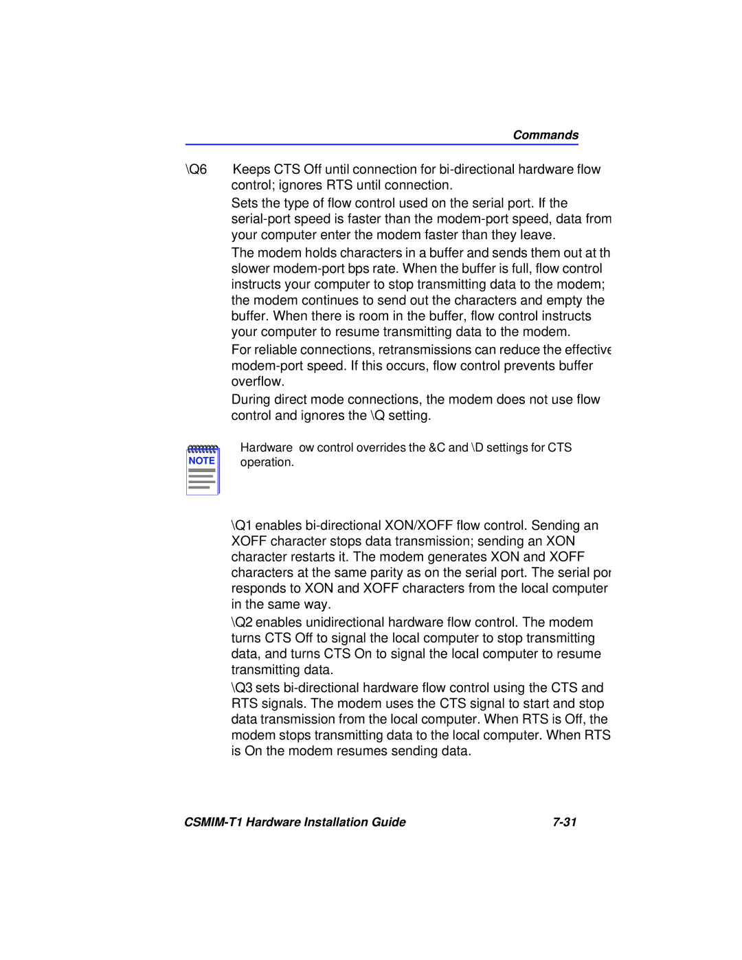 Cabletron Systems CSMIM-T1 manual Modem continues to send out the characters and empty, Overflow 