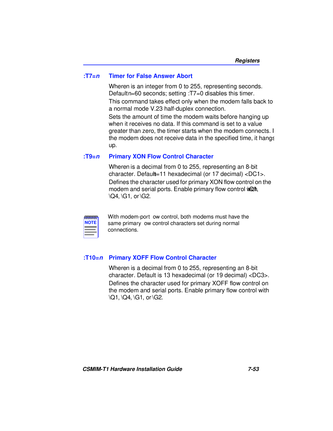 Cabletron Systems CSMIM-T1 manual T7=n Timer for False Answer Abort, T9=n Primary XON Flow Control Character 