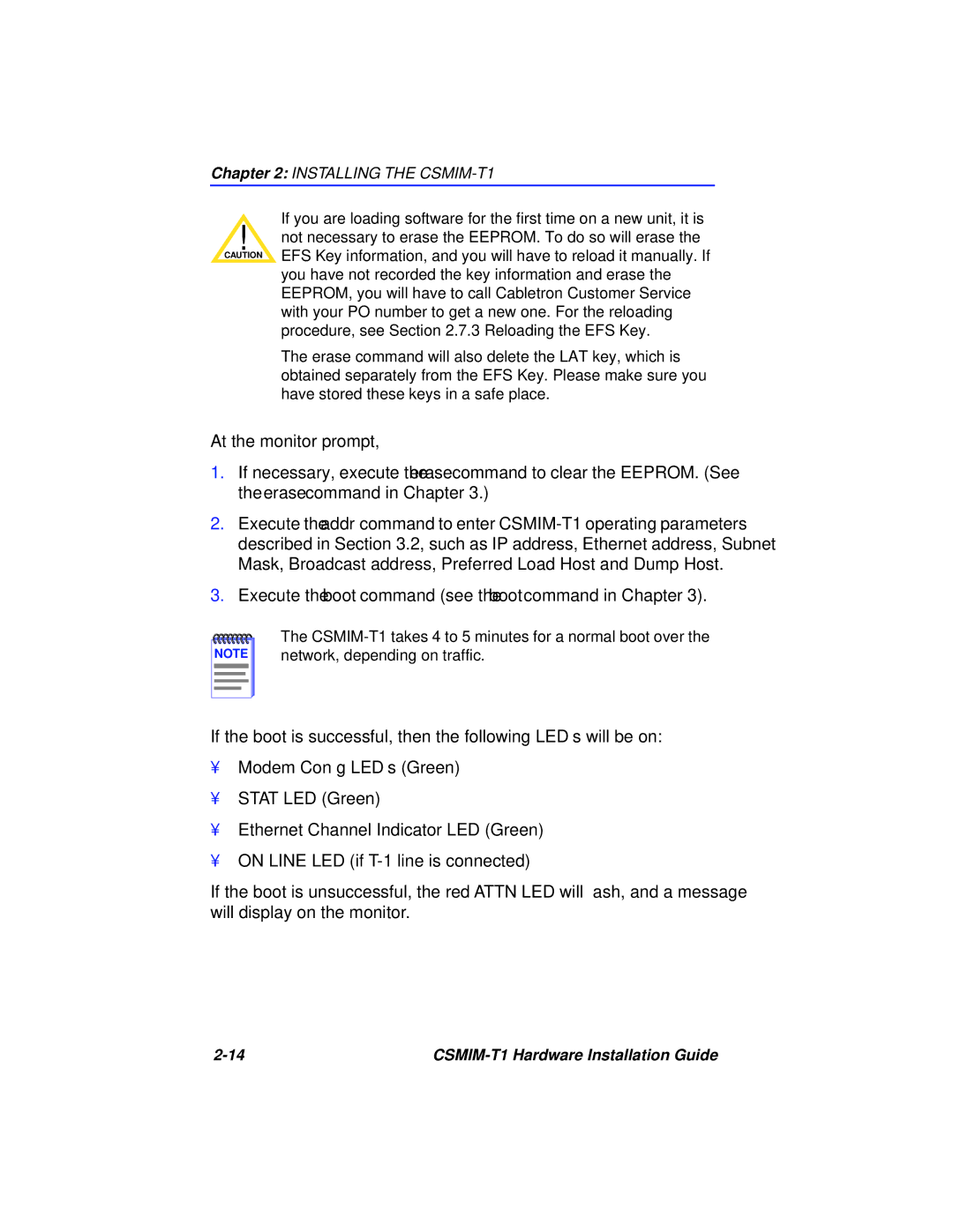 Cabletron Systems CSMIM-T1 manual Execute the boot command see the boot command in Chapter 