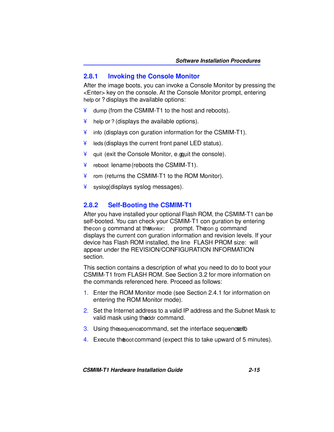 Cabletron Systems manual Invoking the Console Monitor, Self-Booting the CSMIM-T1 