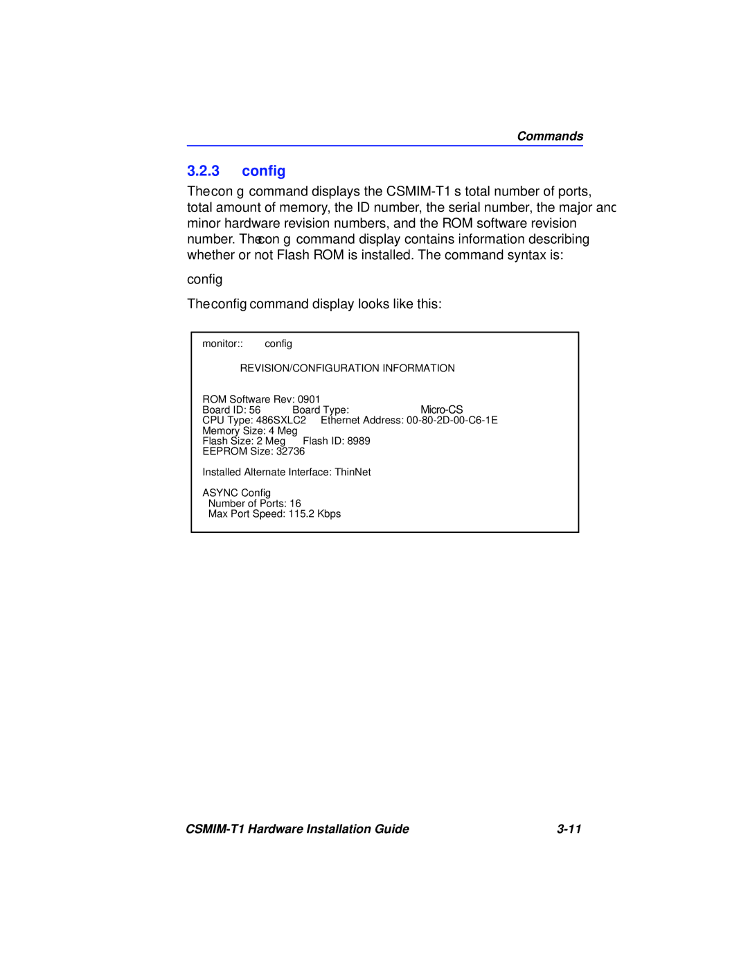 Cabletron Systems CSMIM-T1 manual 3 conﬁg, Config command display looks like this 