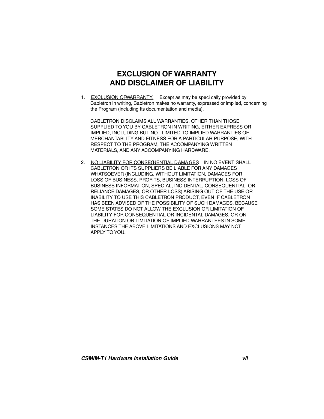 Cabletron Systems CSMIM-T1 manual Exclusion of Warranty Disclaimer of Liability 