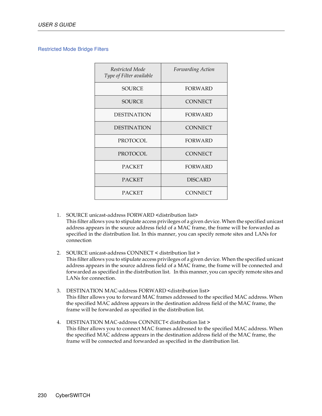 Cabletron Systems CSX1000, CSX1200 manual Restricted Mode Bridge Filters, Restricted Mode Forwarding Action 