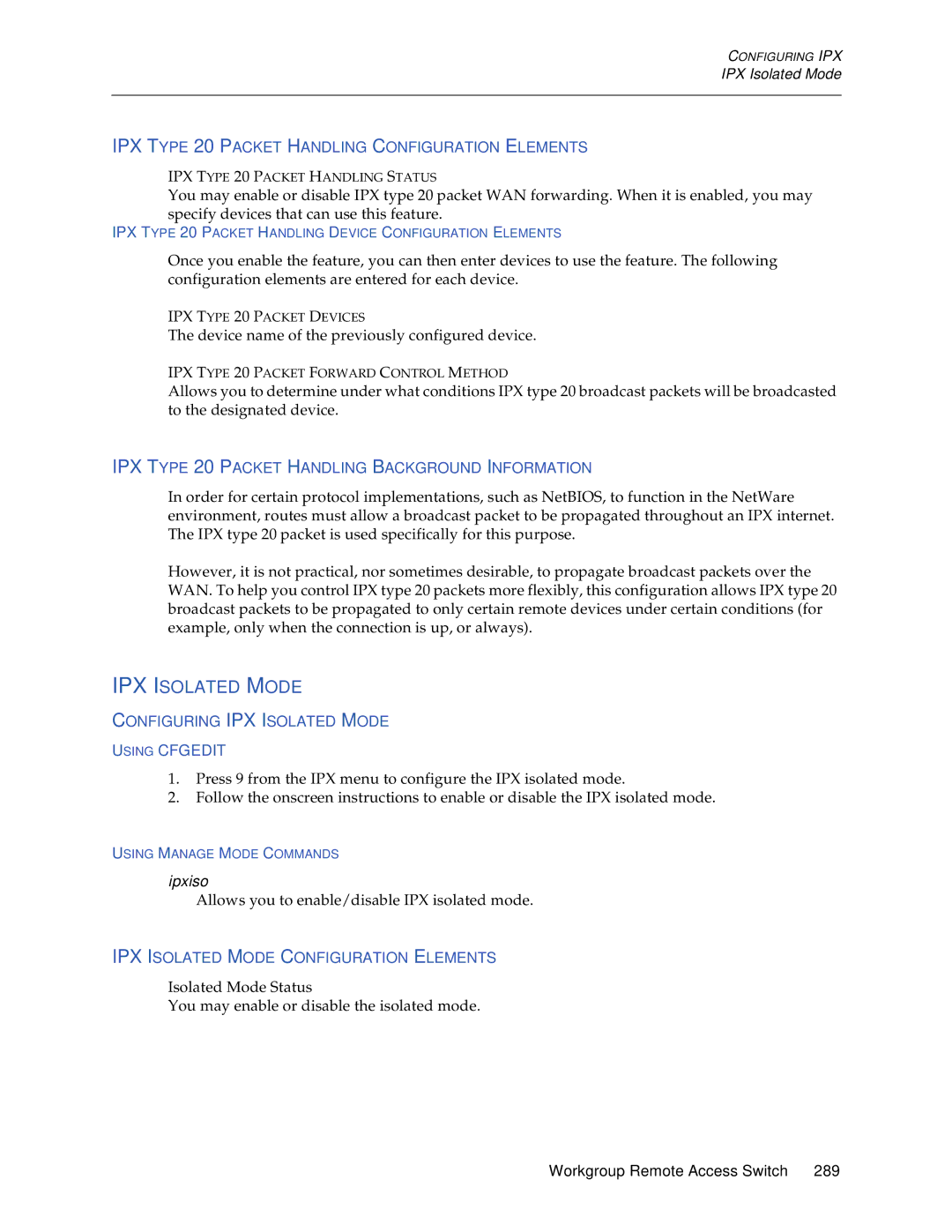 Cabletron Systems CSX1200, CSX1000 manual IPX Isolated Mode, IPX Type 20 Packet Handling Configuration Elements 