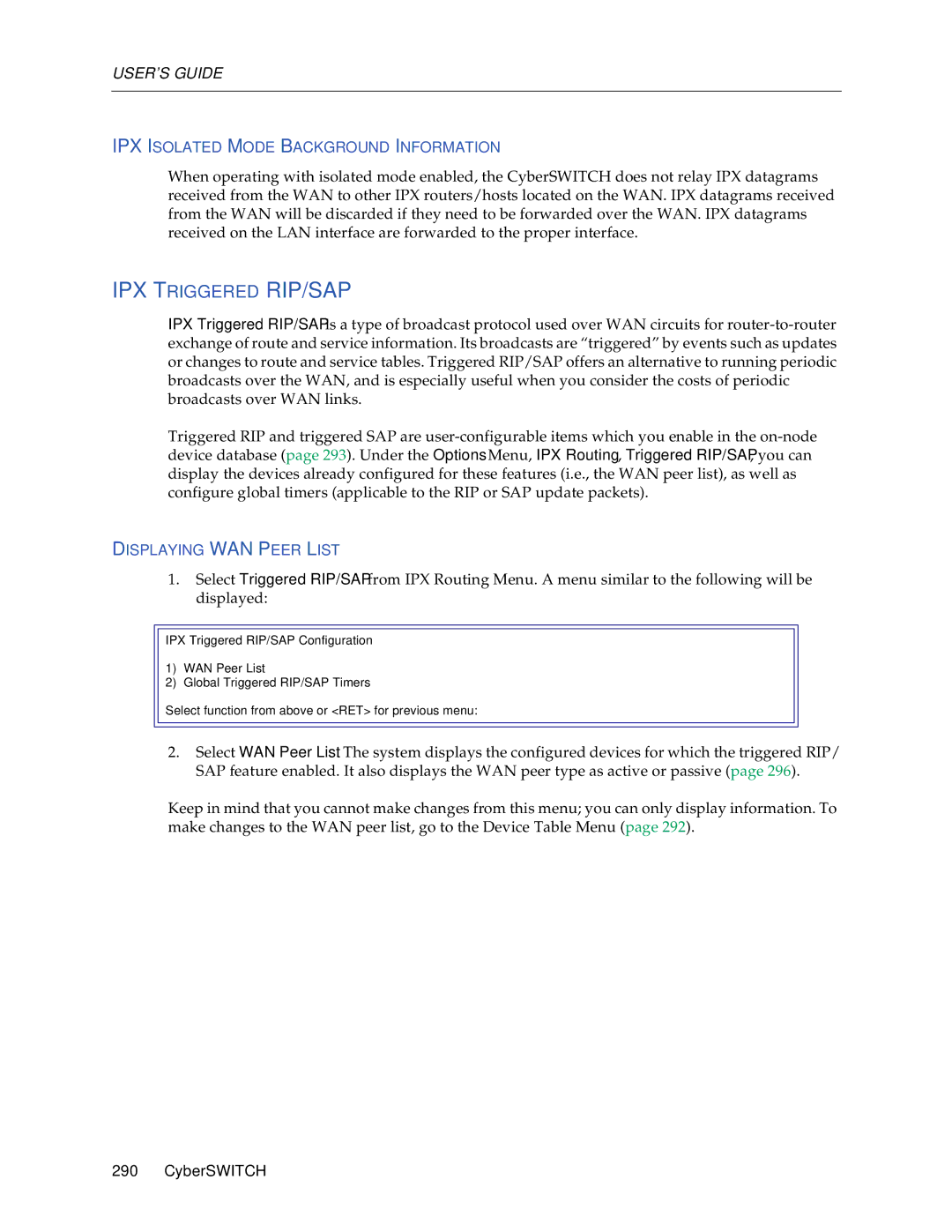 Cabletron Systems CSX1000, CSX1200 manual IPX Isolated Mode Background Information, Displaying WAN Peer List 