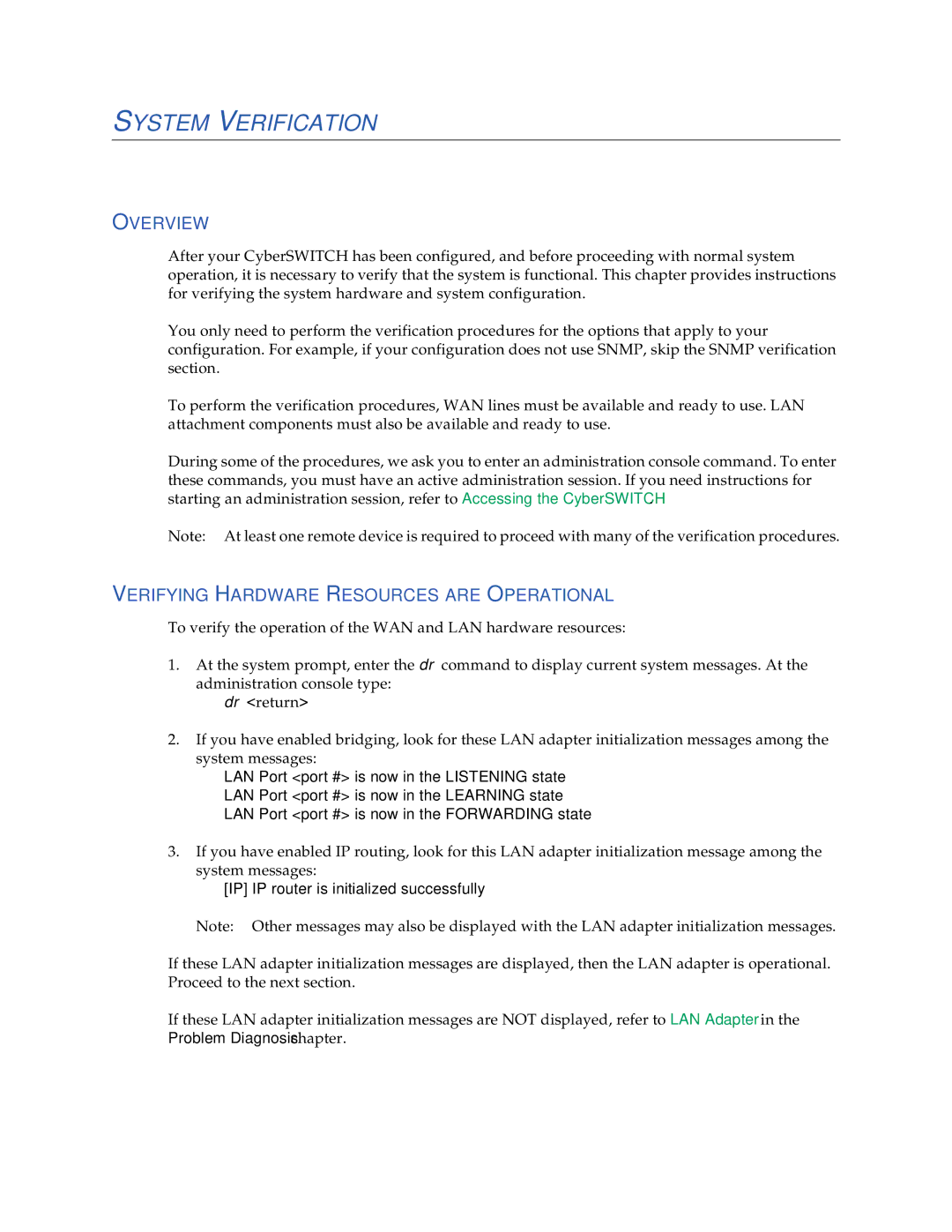 Cabletron Systems CSX1200, CSX1000 manual System Verification, Verifying Hardware Resources are Operational 