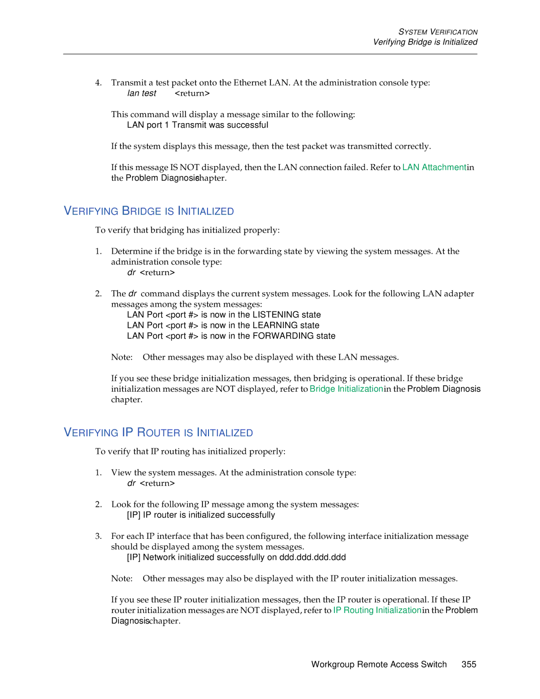 Cabletron Systems CSX1200, CSX1000 manual Verifying Bridge is Initialized, Verifying IP Router is Initialized 