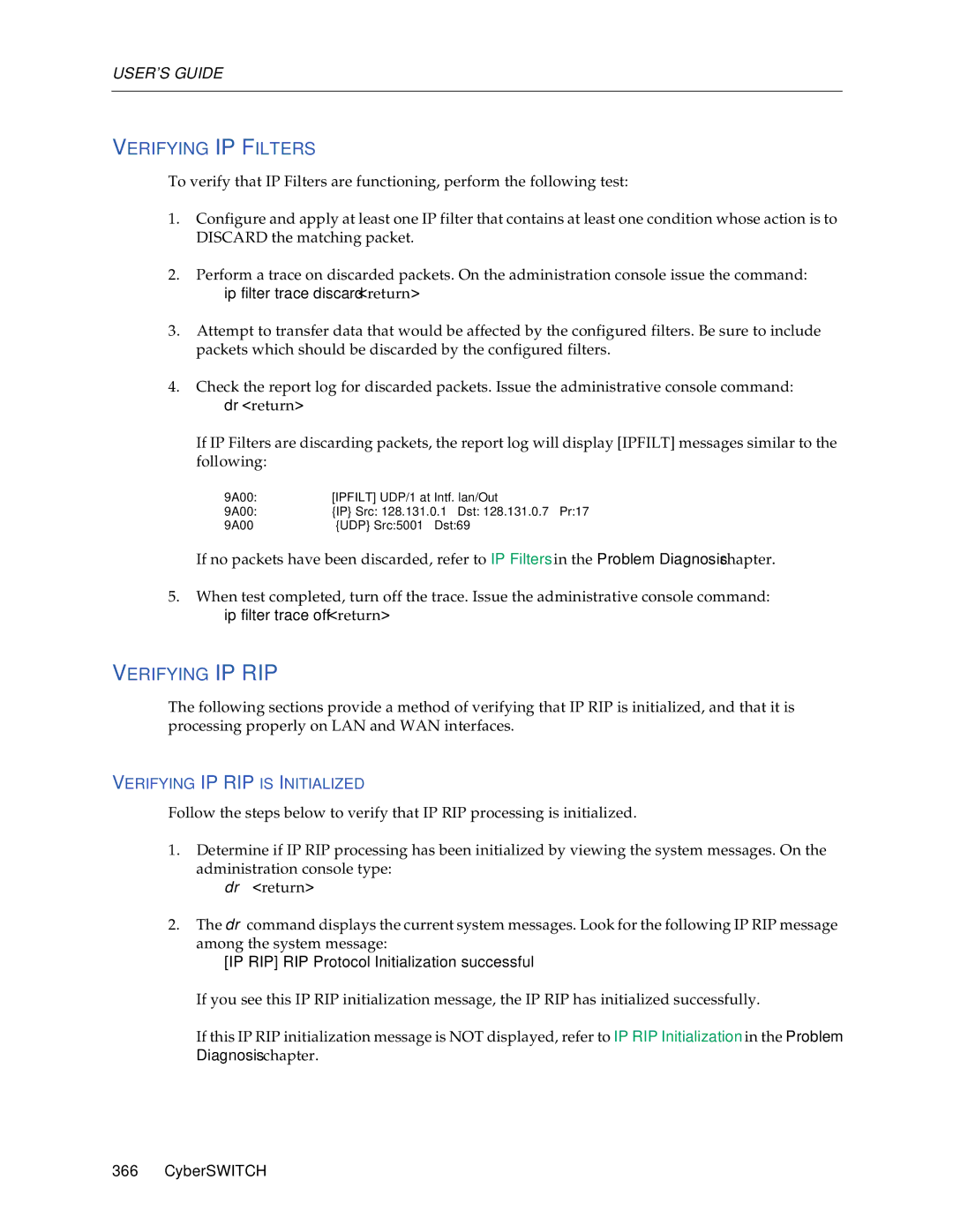 Cabletron Systems CSX1000, CSX1200 manual Verifying IP Filters, Verifying IP RIP, Ip filter trace discard return 