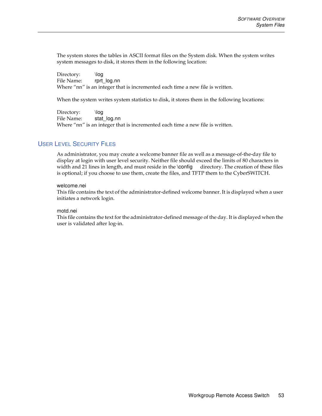 Cabletron Systems CSX1200, CSX1000 manual User Level Security Files 