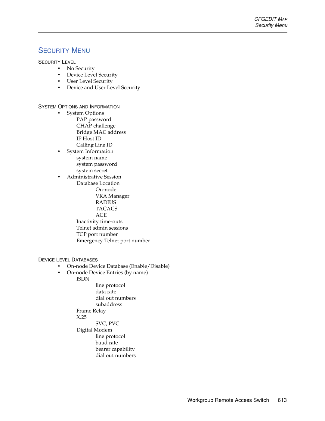 Cabletron Systems CSX1200, CSX1000 manual Security Menu, Radius Tacacs ACE, Isdn, Svc, Pvc 