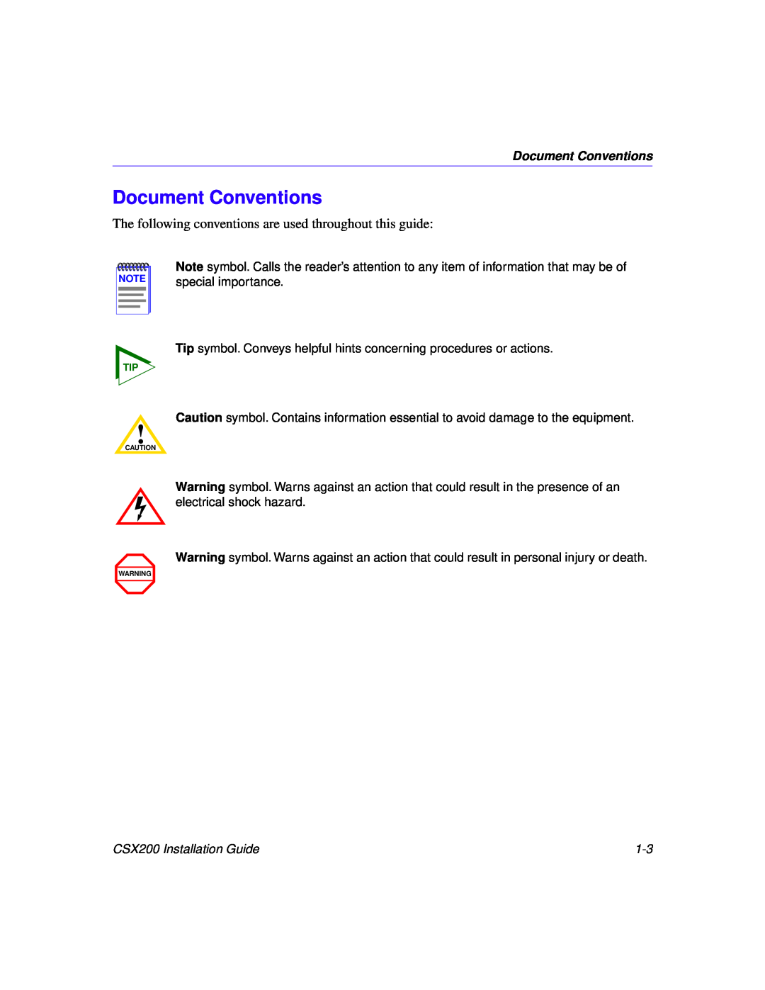 Cabletron Systems CSX200 manual Document Conventions, The following conventions are used throughout this guide 