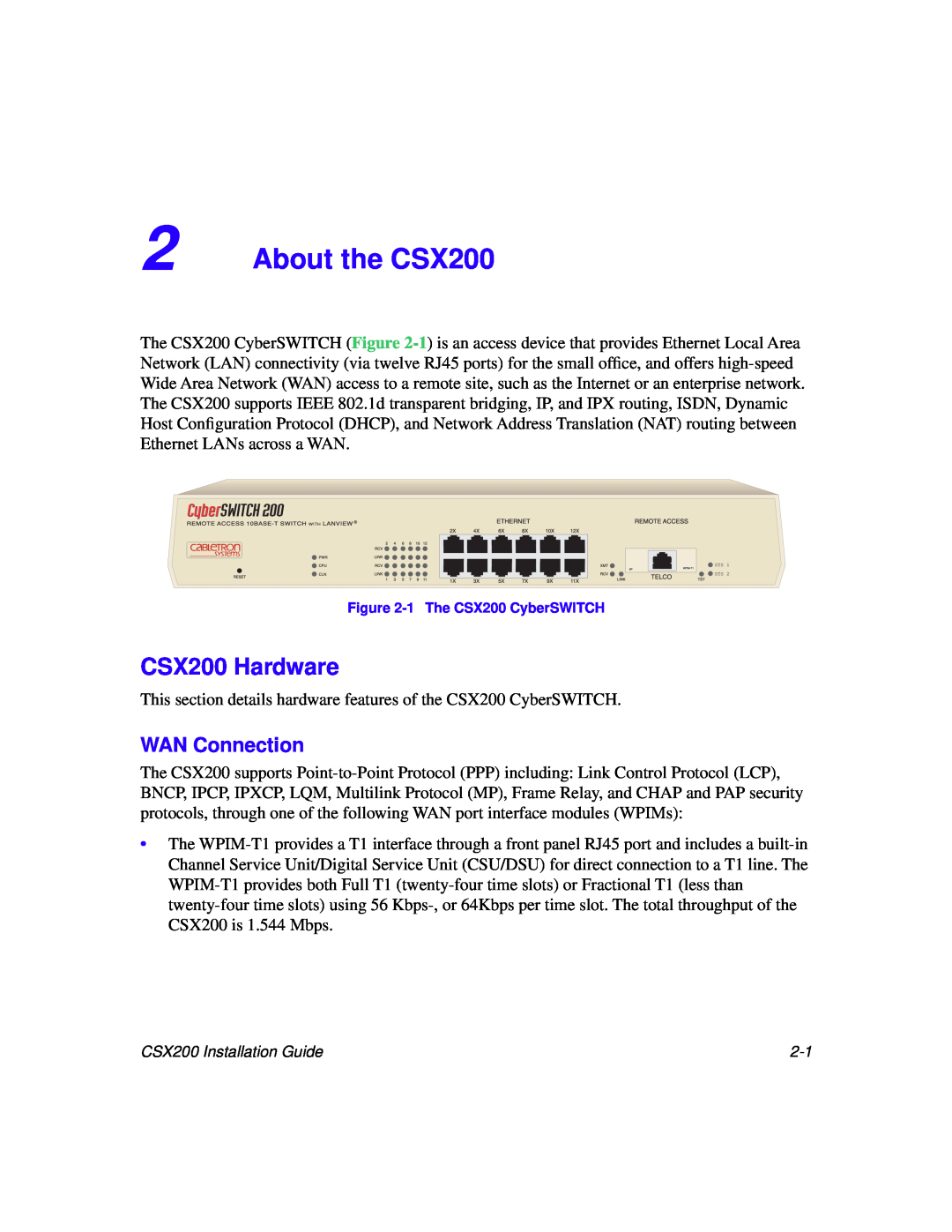 Cabletron Systems manual About the CSX200, CSX200 Hardware, WAN Connection 
