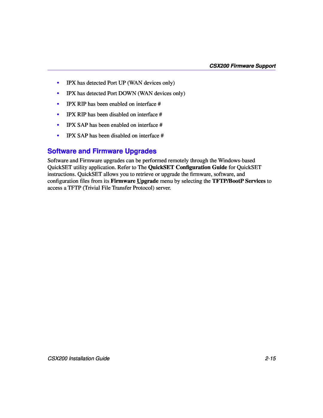 Cabletron Systems CSX200 manual Software and Firmware Upgrades 