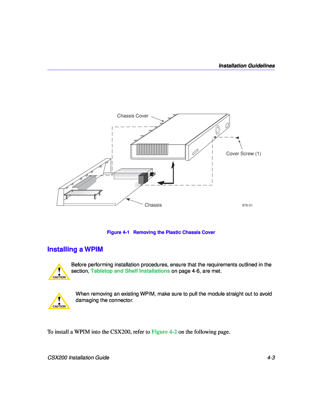 Cabletron Systems manual Installing a WPIM, Installation Guidelines, CSX200 Installation Guide 