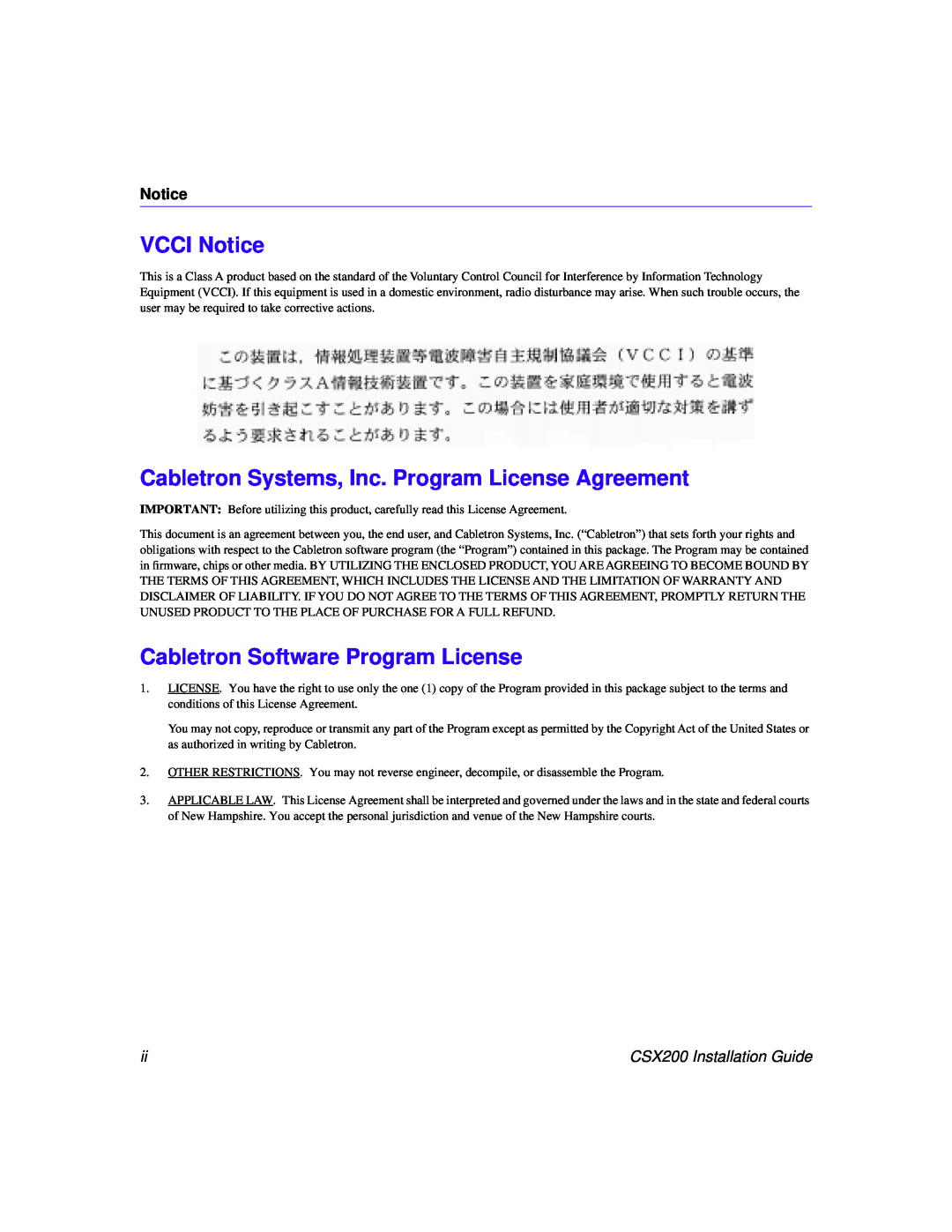 Cabletron Systems manual VCCI Notice, Cabletron Systems, Inc. Program License Agreement, CSX200 Installation Guide 