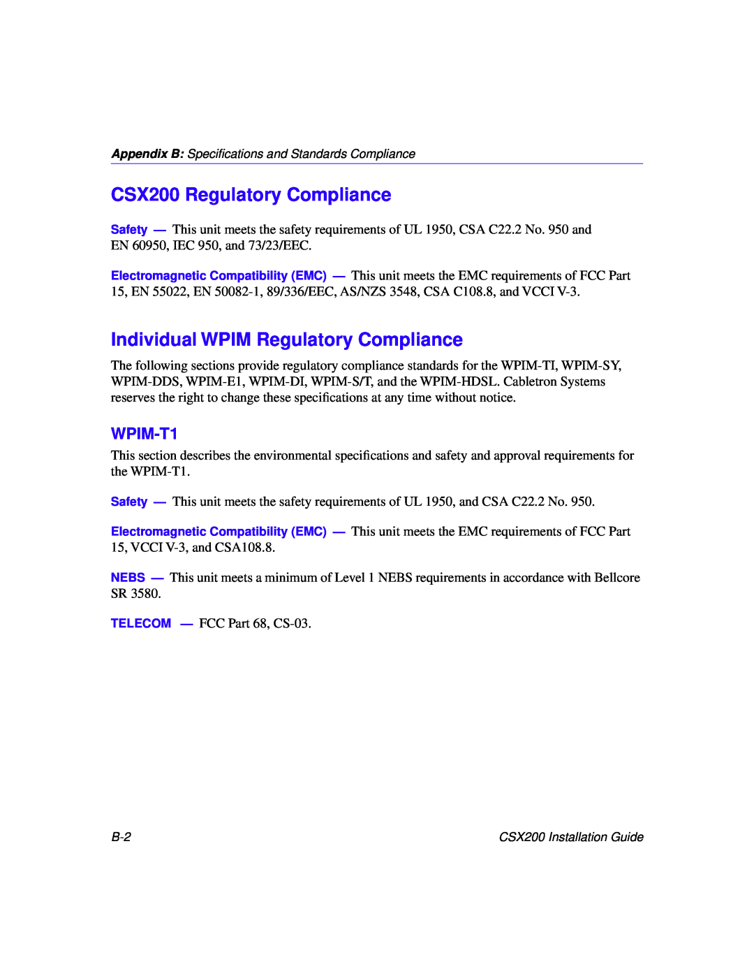 Cabletron Systems manual CSX200 Regulatory Compliance, Individual WPIM Regulatory Compliance, WPIM-T1 