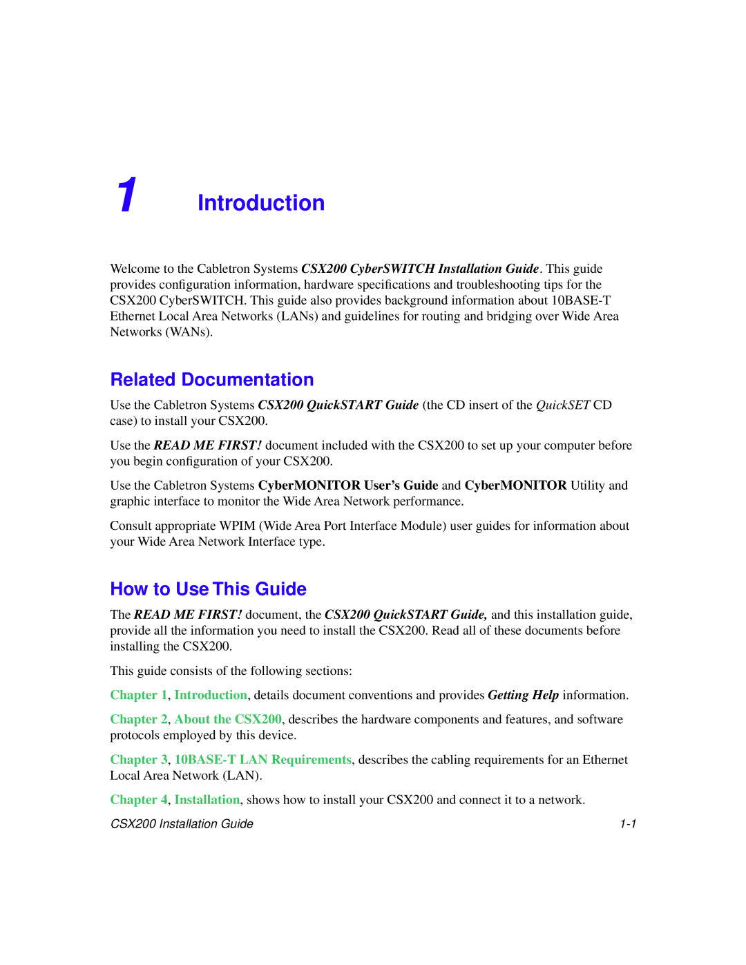 Cabletron Systems CSX200 manual Related Documentation, How to Use This Guide 