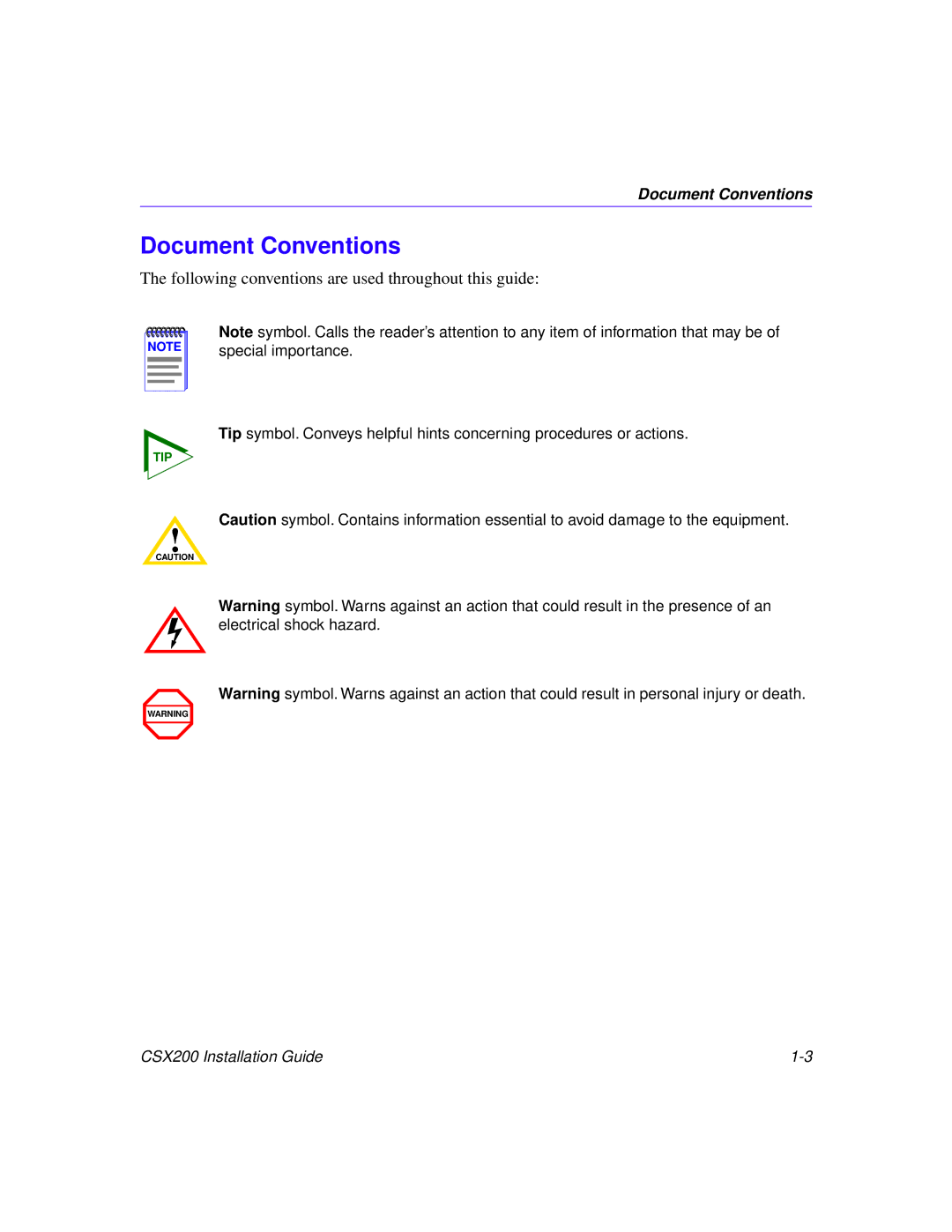 Cabletron Systems CSX200 manual Document Conventions, Following conventions are used throughout this guide 