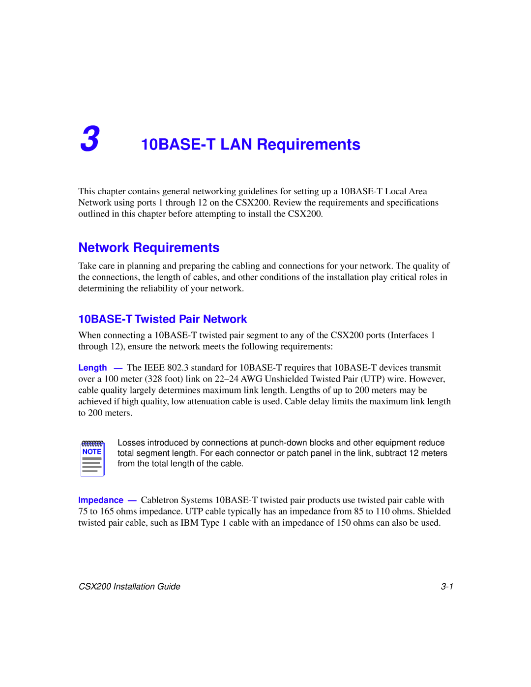 Cabletron Systems CSX200 manual Network Requirements, 10BASE-T Twisted Pair Network 