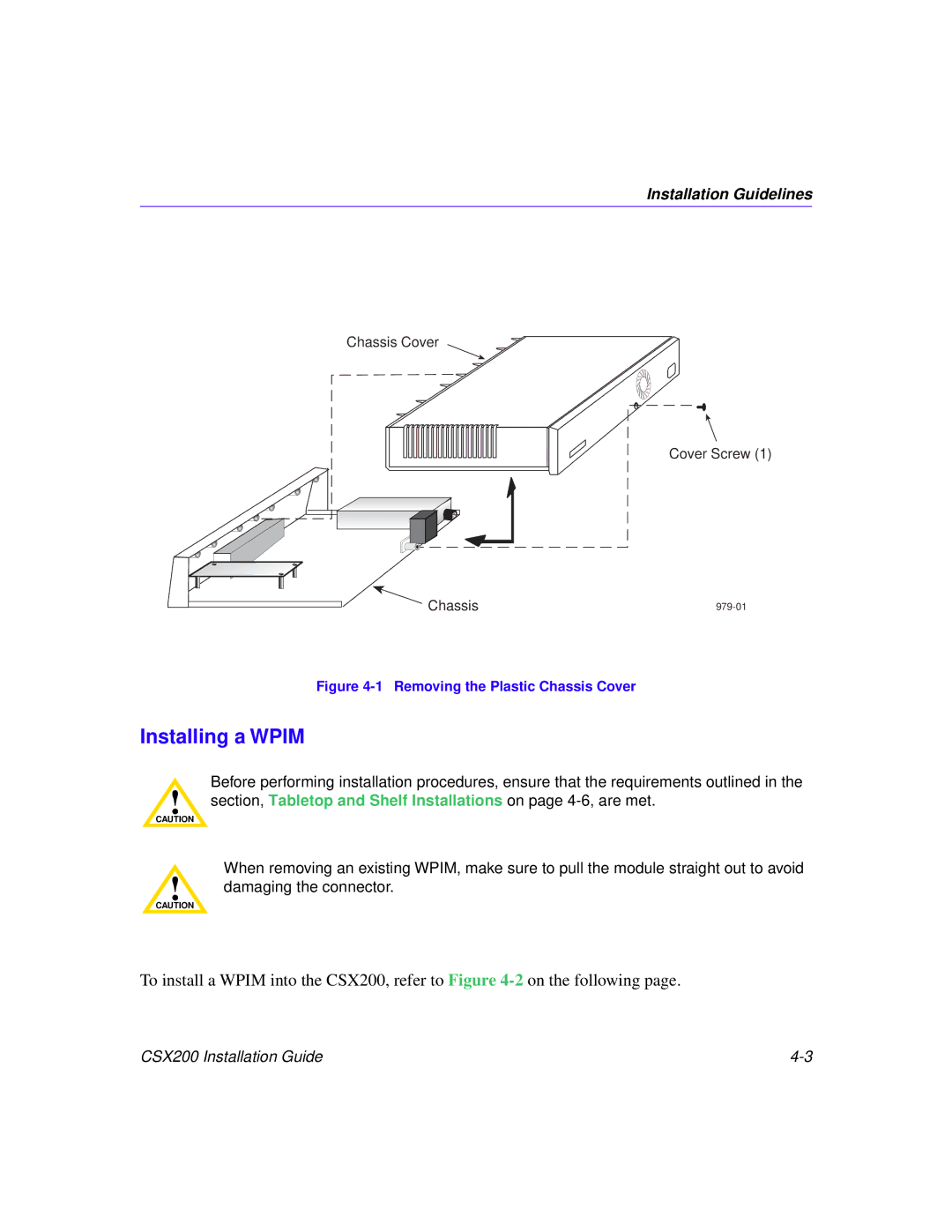 Cabletron Systems CSX200 manual Installing a Wpim, Removing the Plastic Chassis Cover 