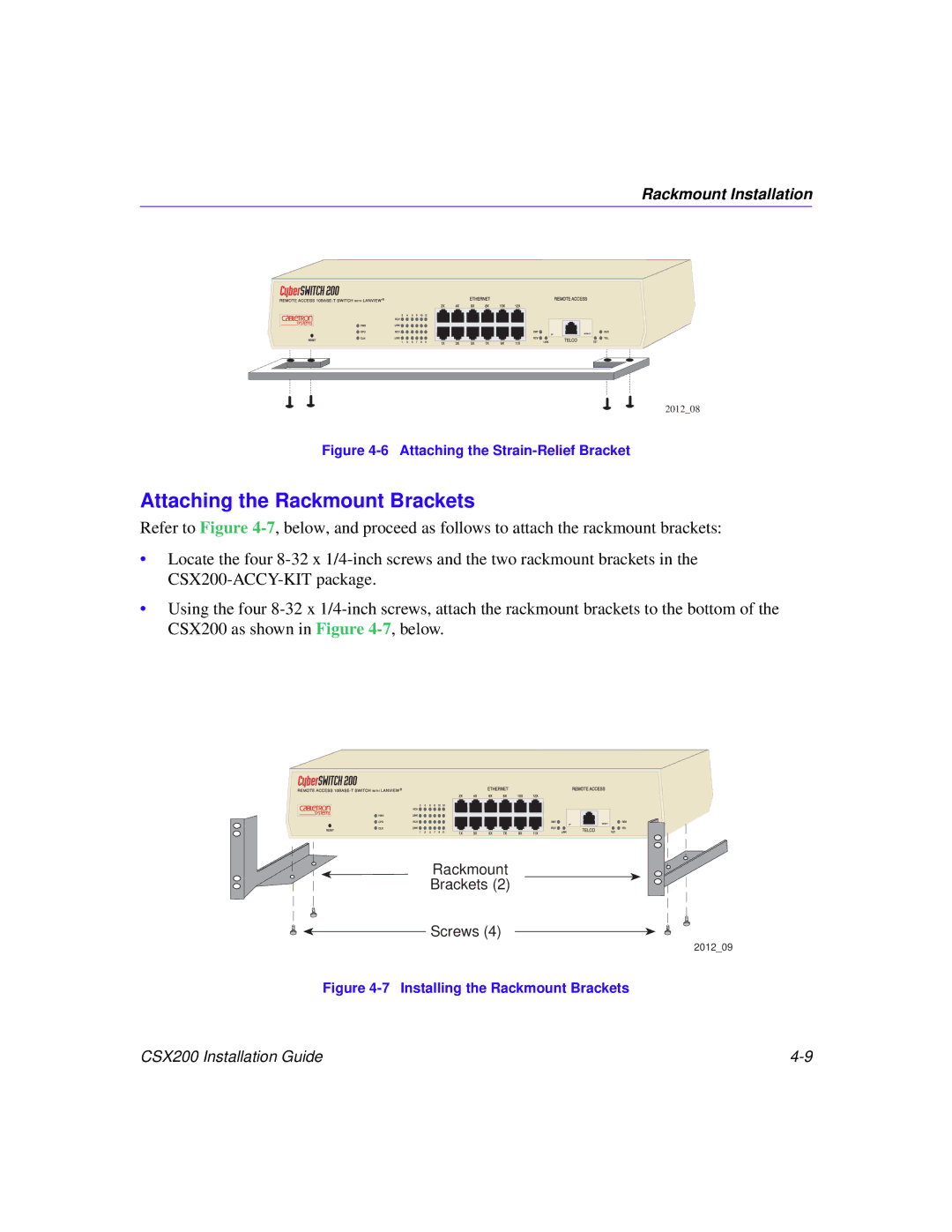 Cabletron Systems CSX200 manual Attaching the Rackmount Brackets, Attaching the Strain-Relief Bracket 