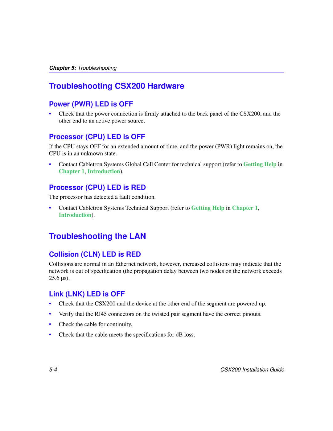 Cabletron Systems manual Troubleshooting CSX200 Hardware, Troubleshooting the LAN 