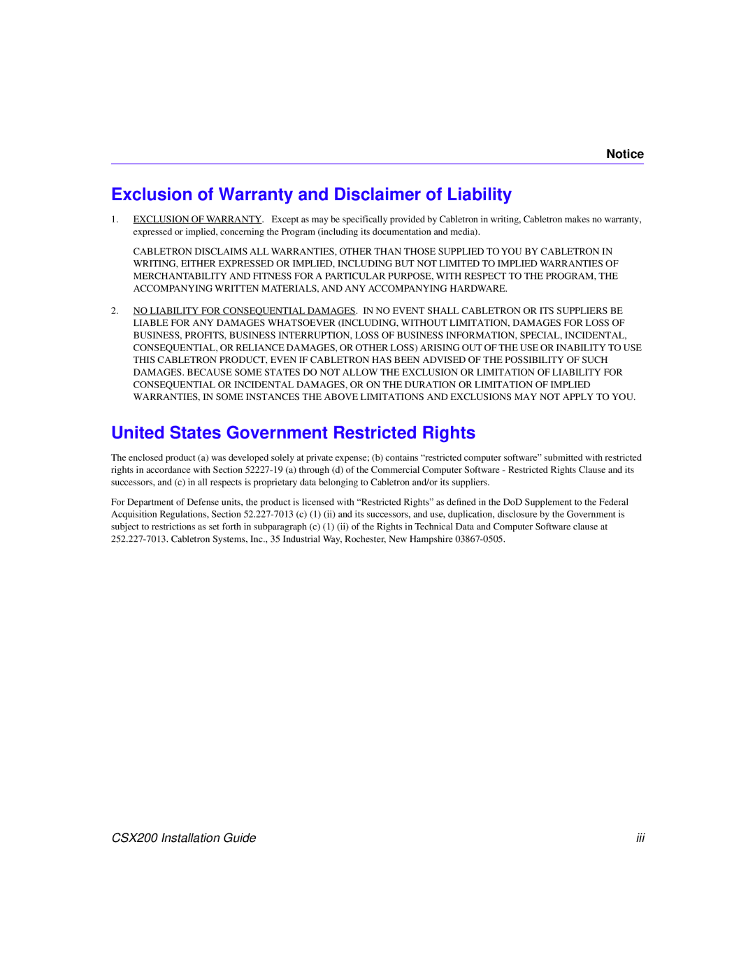 Cabletron Systems CSX200 manual Exclusion of Warranty and Disclaimer of Liability 