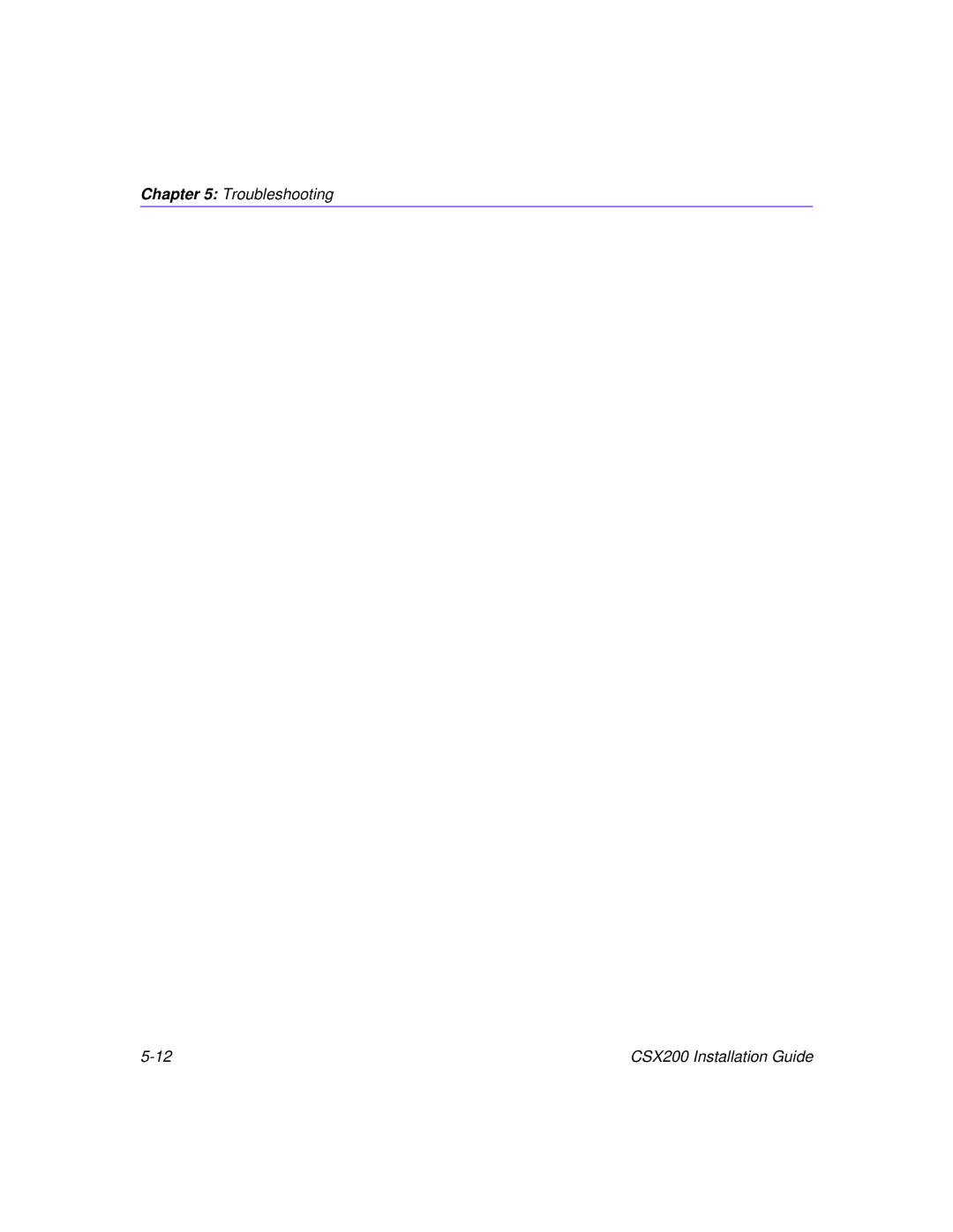 Cabletron Systems manual Troubleshooting CSX200 Installation Guide 