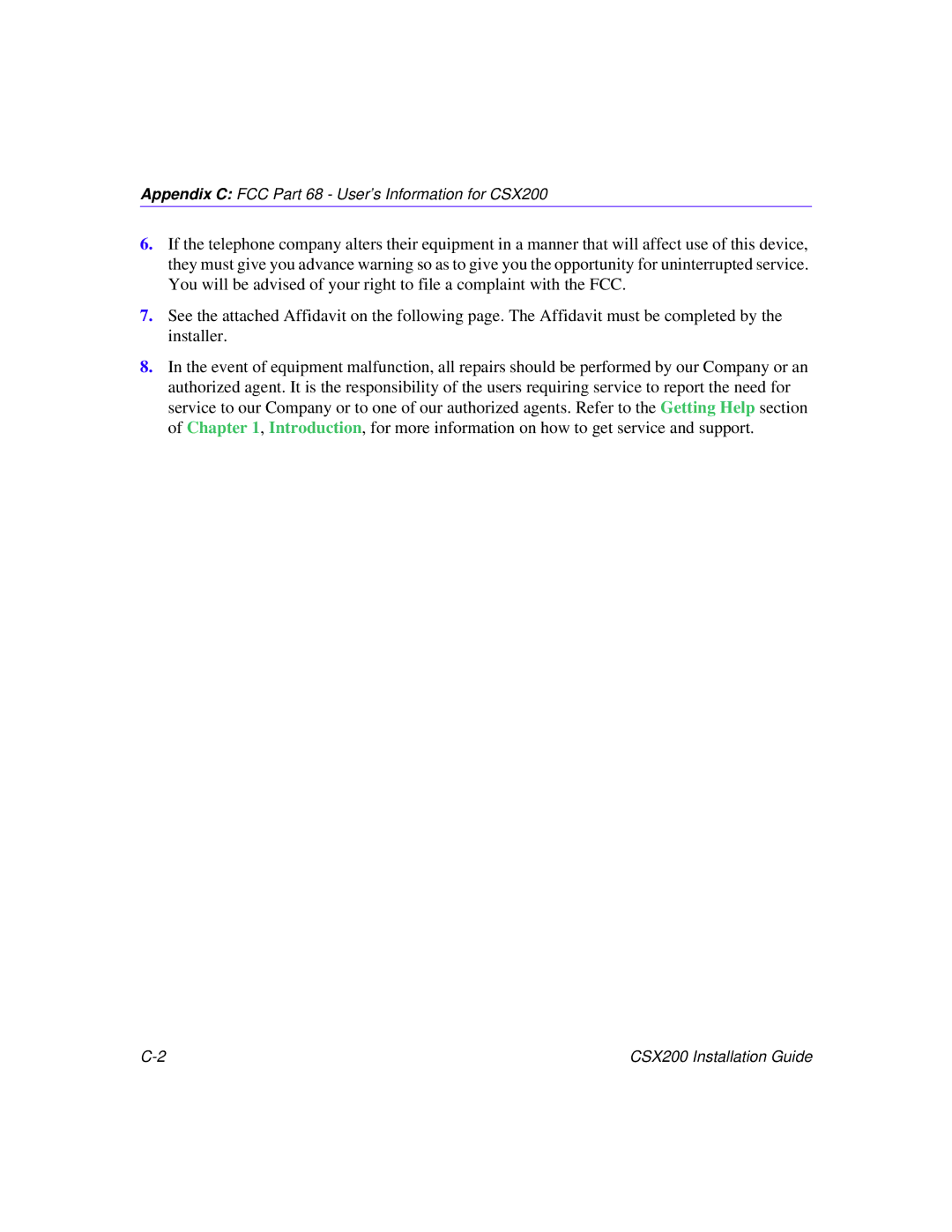 Cabletron Systems manual Appendix C FCC Part 68 User’s Information for CSX200 