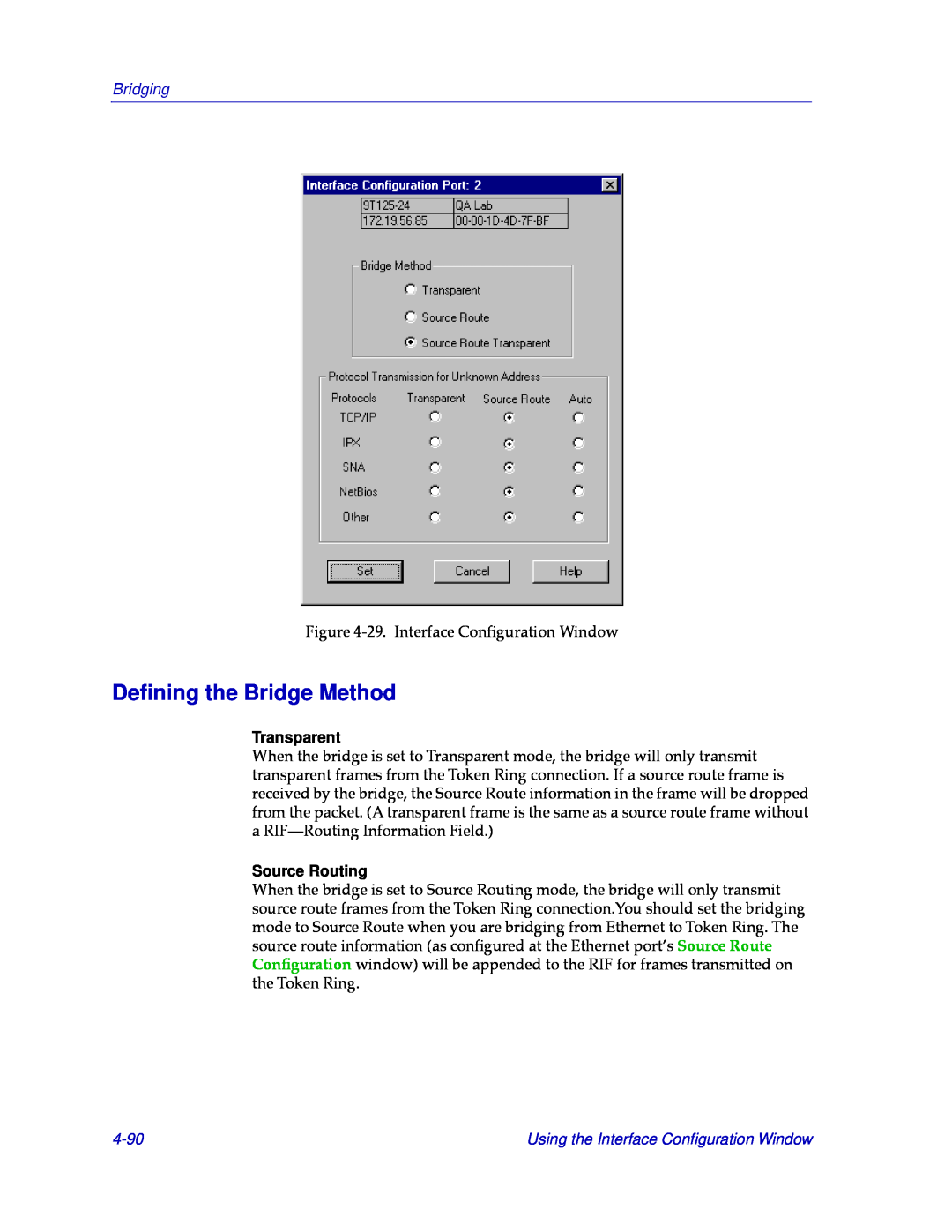 Cabletron Systems CSX400, CSX200 manual Deﬁning the Bridge Method, 4-90, Bridging, Transparent, Source Routing 