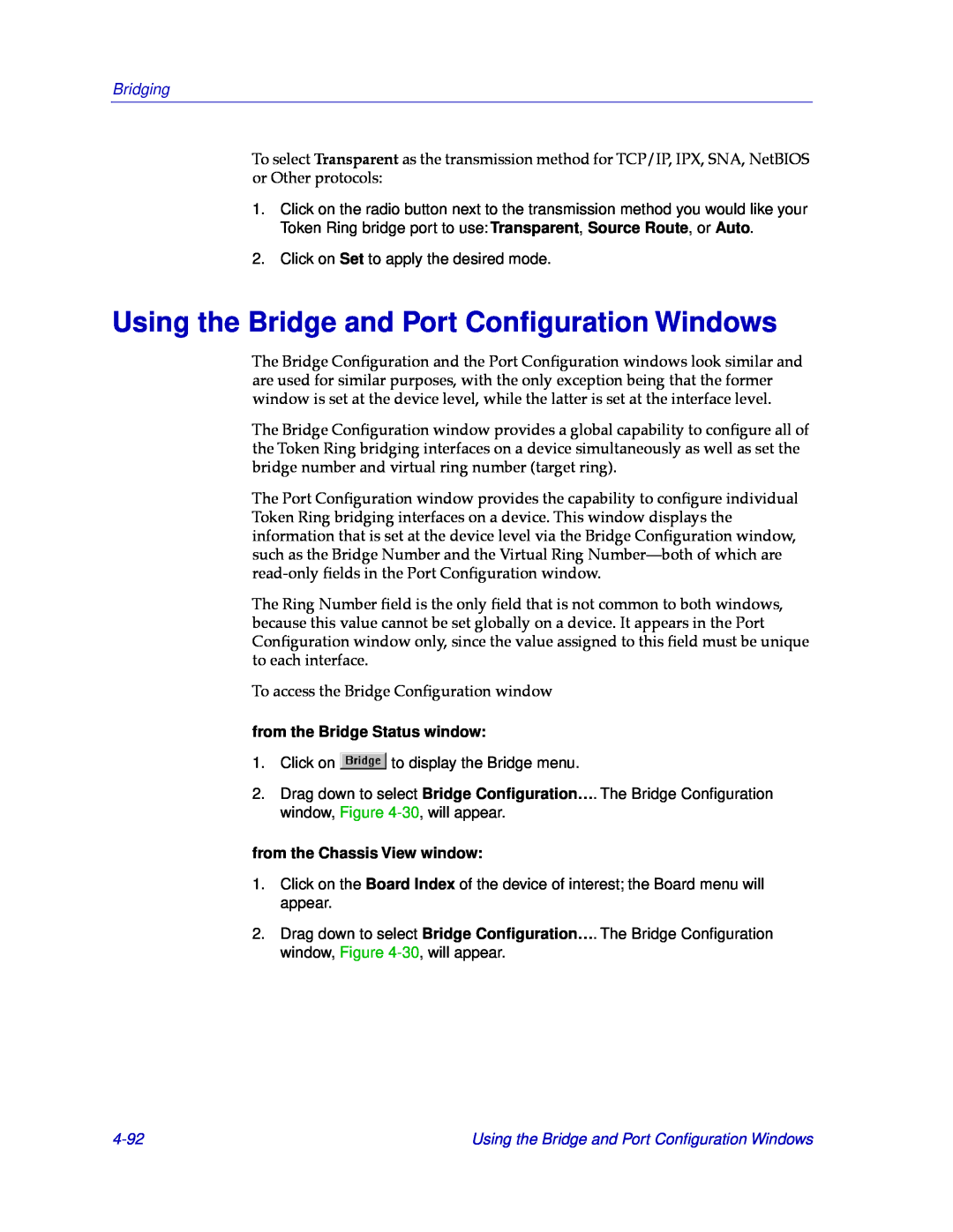 Cabletron Systems CSX400 Using the Bridge and Port Conﬁguration Windows, 4-92, Bridging, from the Bridge Status window 