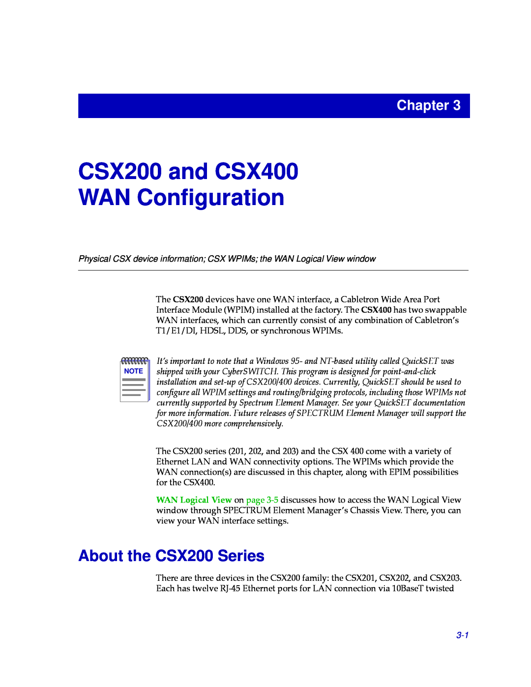 Cabletron Systems manual CSX200 and CSX400 WAN Conﬁguration, About the CSX200 Series, Chapter 
